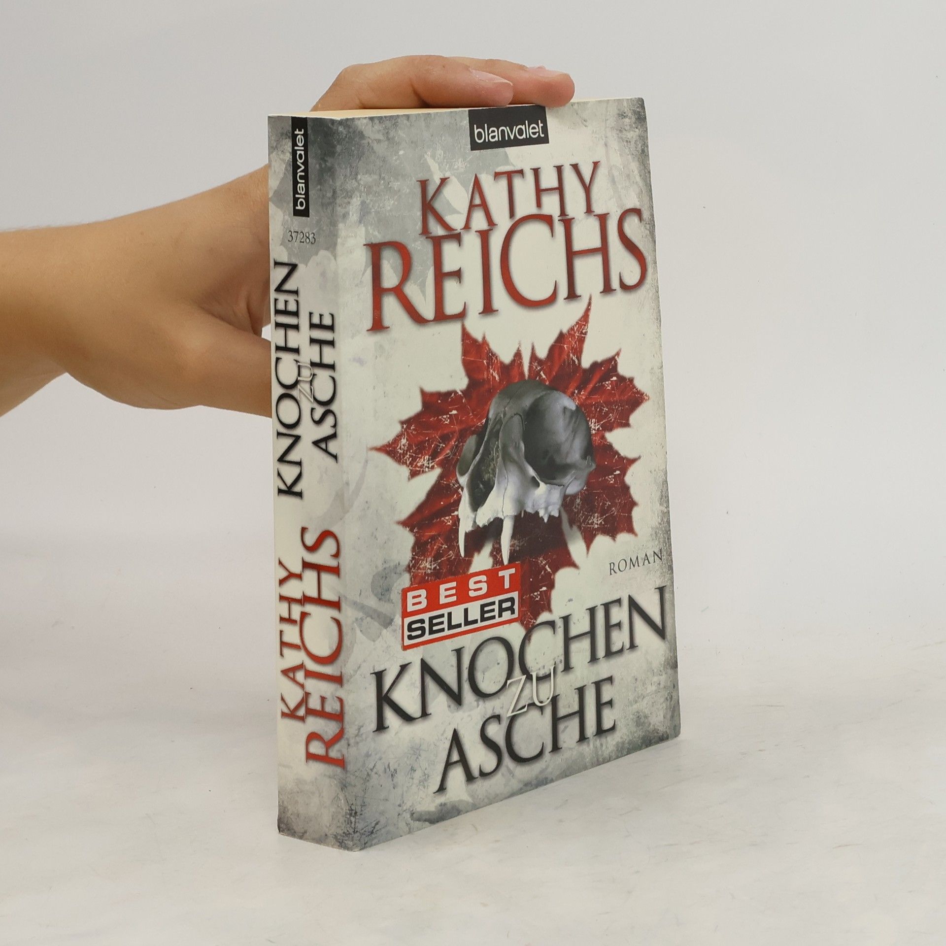 Kathy Reichs Knochen zu Asche