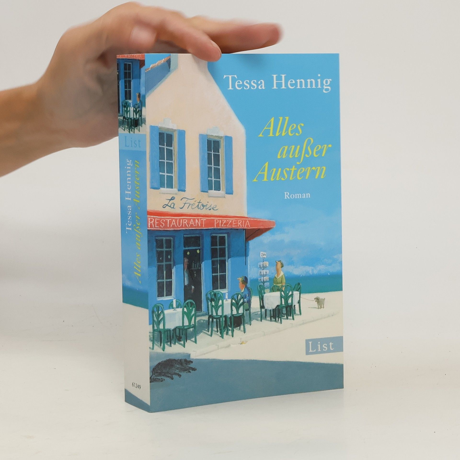 Tessa Hennig Alles außer Austern