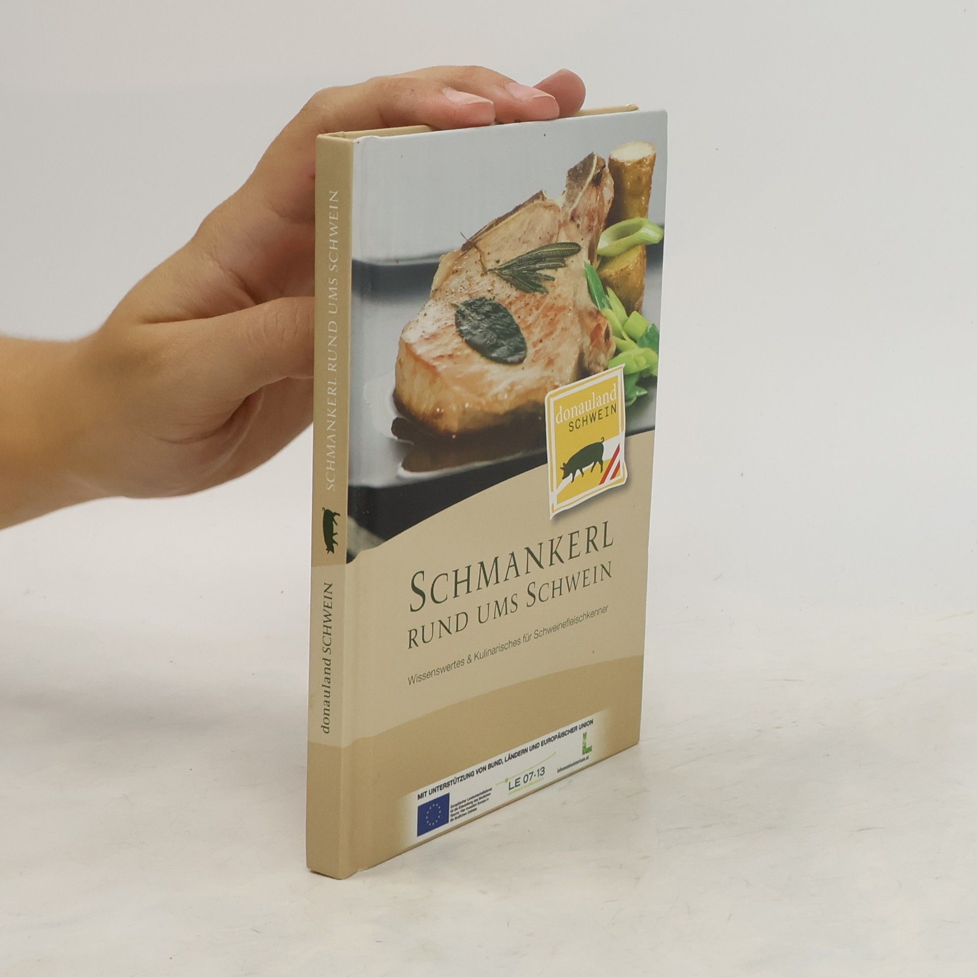 Autorenkollektiv Schmankerl rund ums Schwein