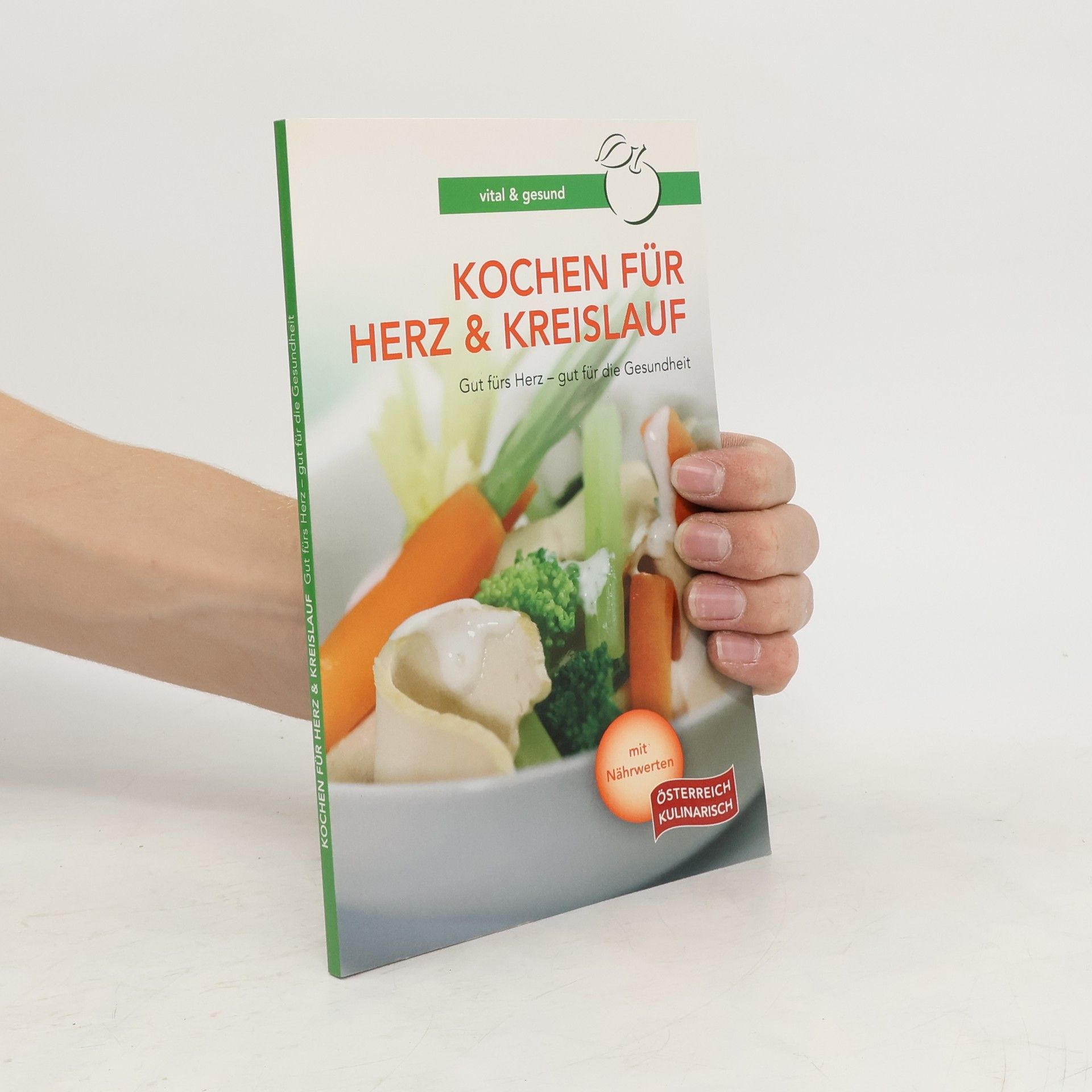 Andrea Hofbauer Kochen für Herz & Kreislauf