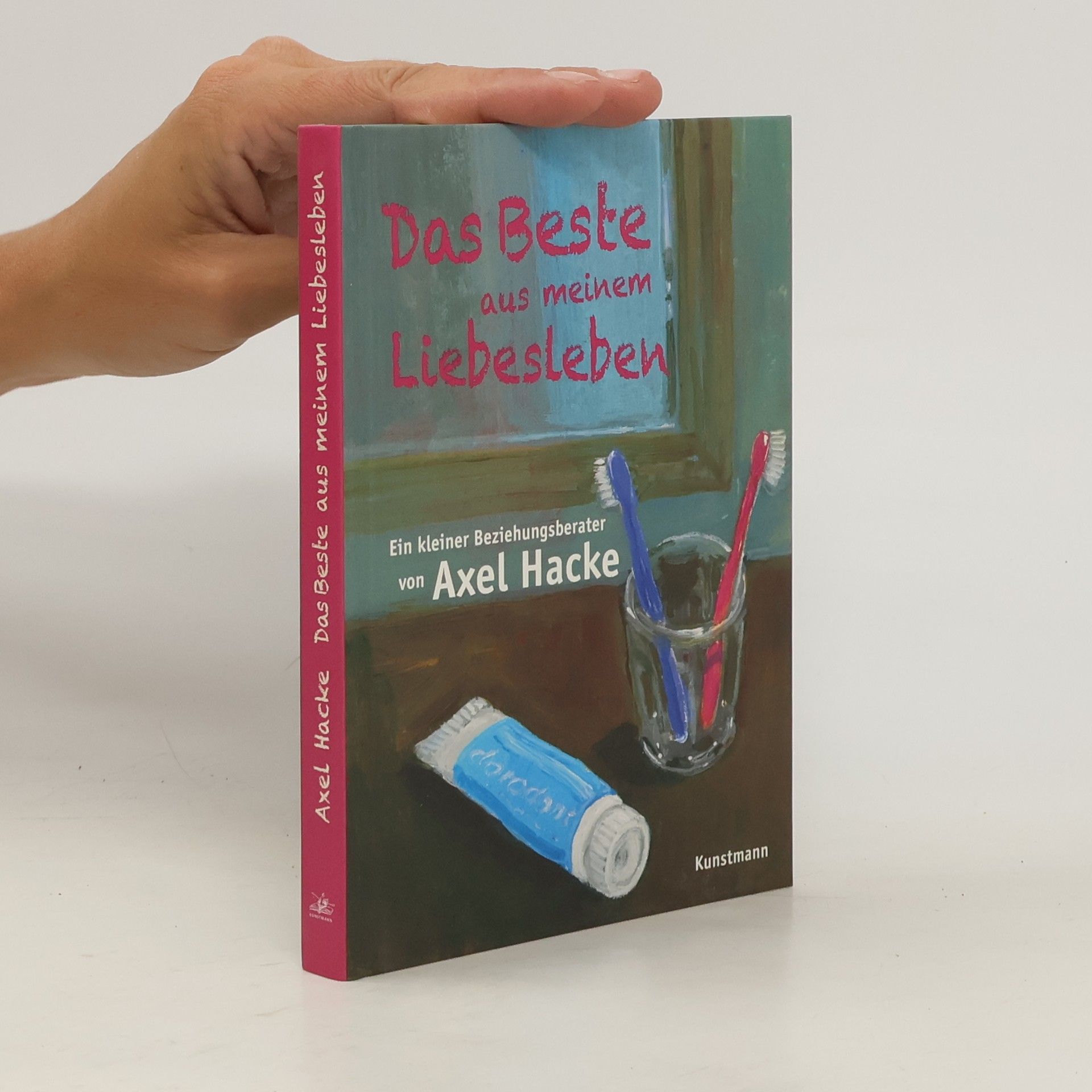 Axel Hacke Das Beste aus meinem Liebesleben
