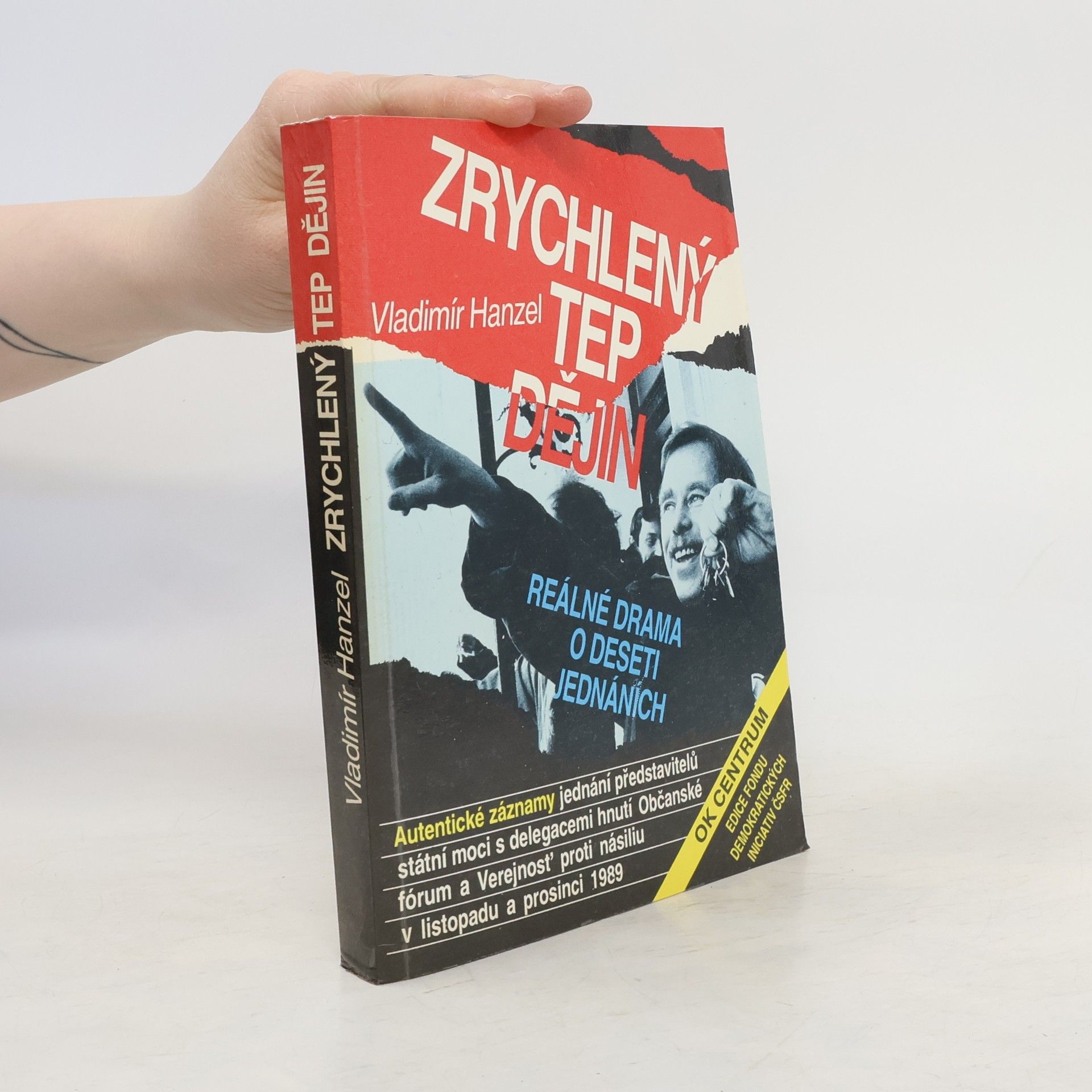Vladimír Hanzel Zrychlený tep dějin