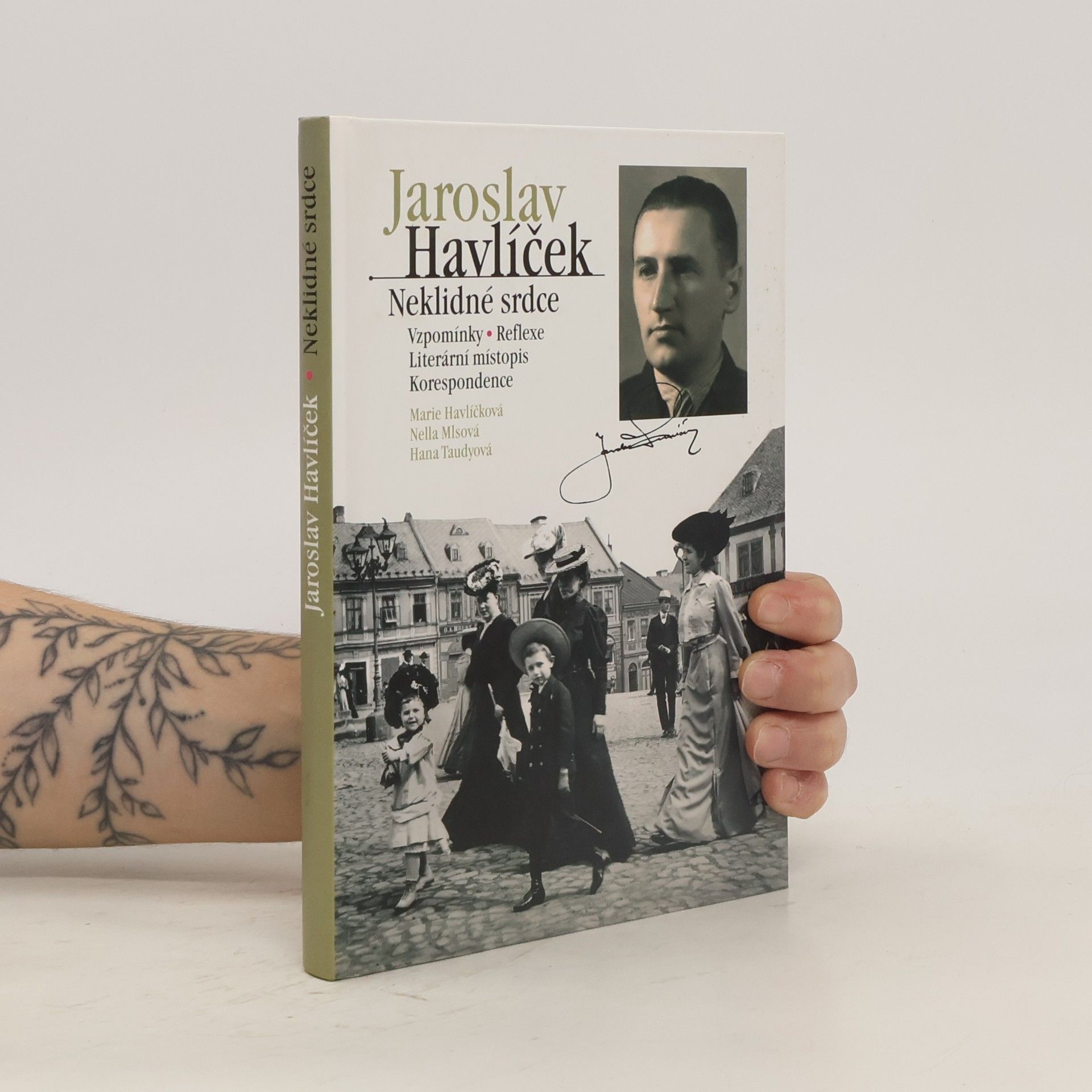Marie Havlíčková Jaroslav Havlíček. Neklidné srdce