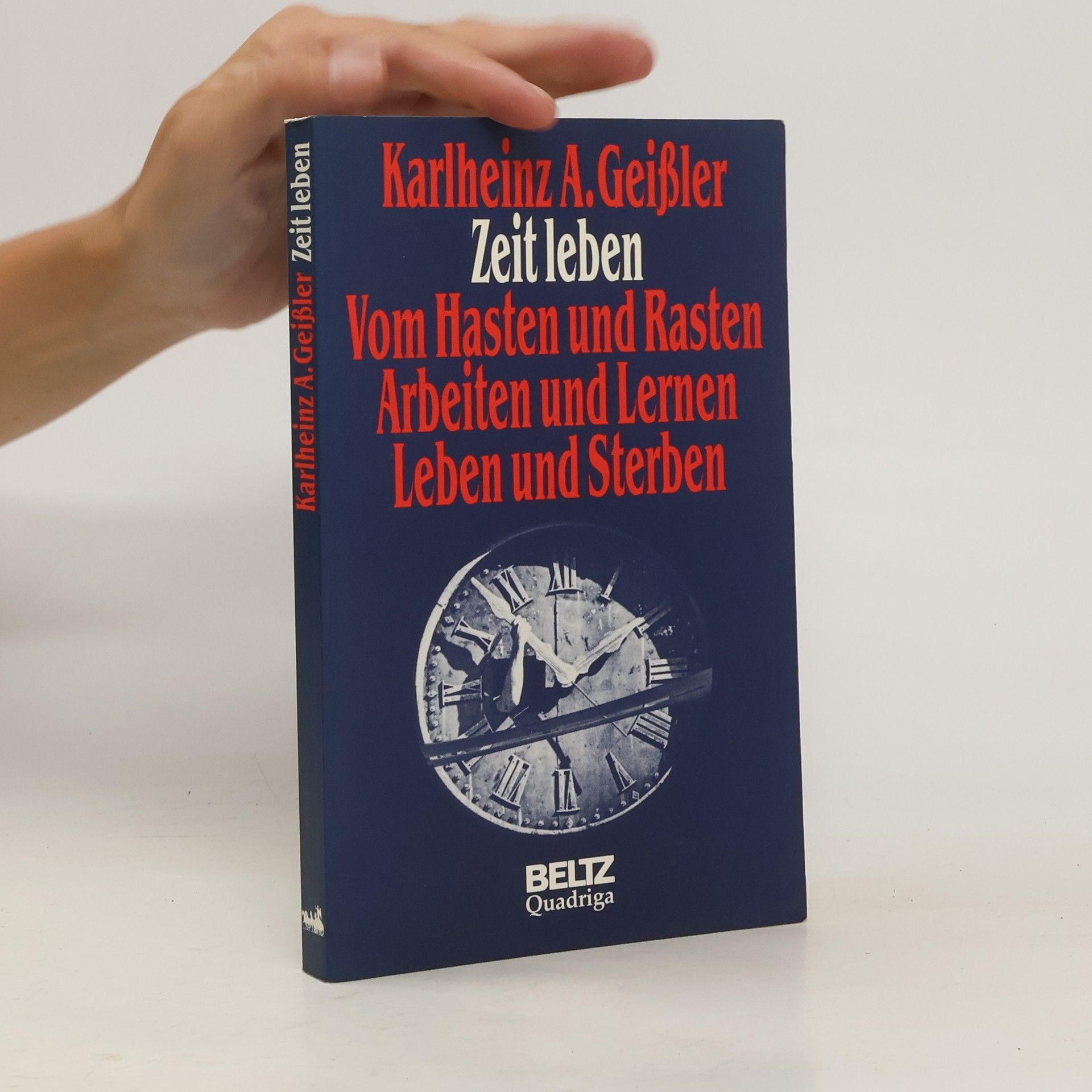 Karlheinz Geißler Zeit leben