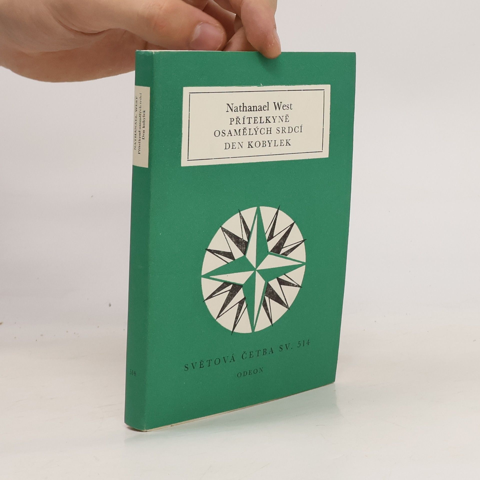 Nathanael West Přítelkyně osamělých srdcí. Den Kobylek