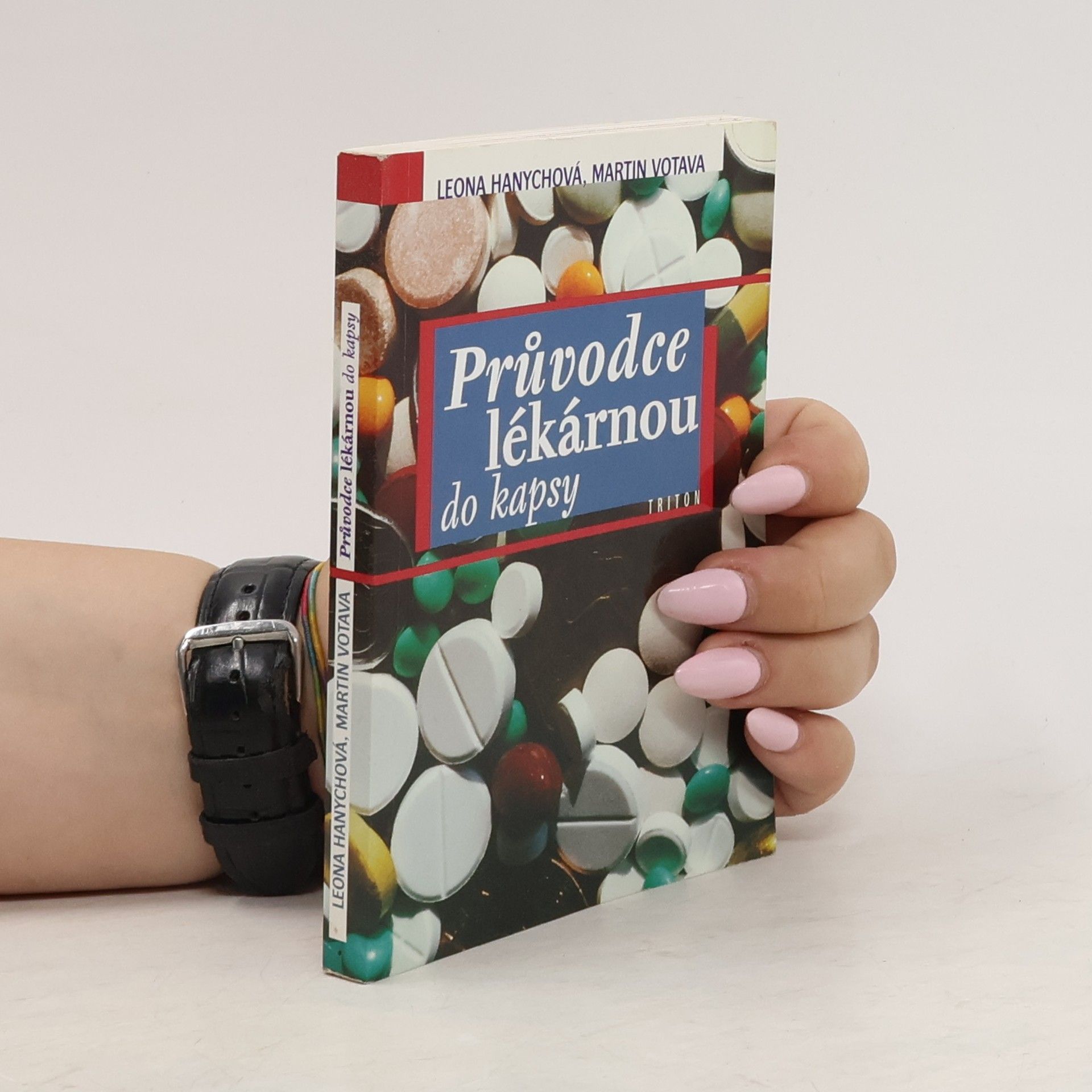 Leona Hanychová Průvodce lékárnou do kapsy