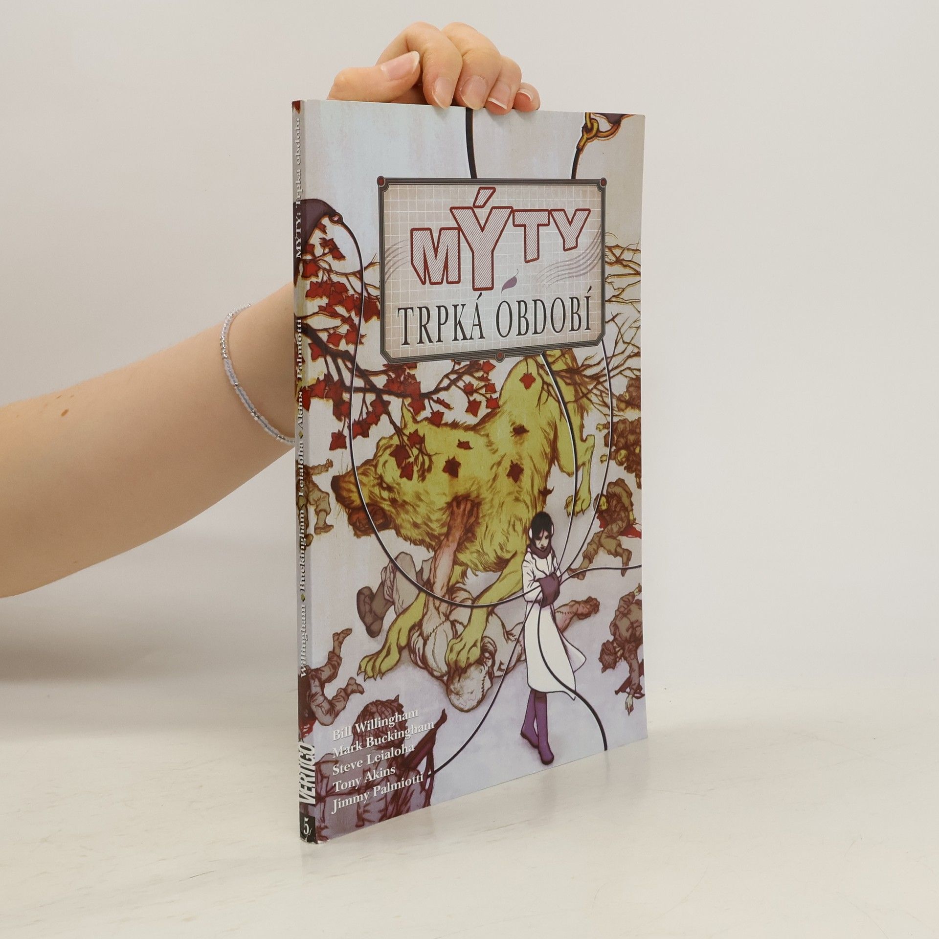 Bill Willingham Trpká období. Mýty 5