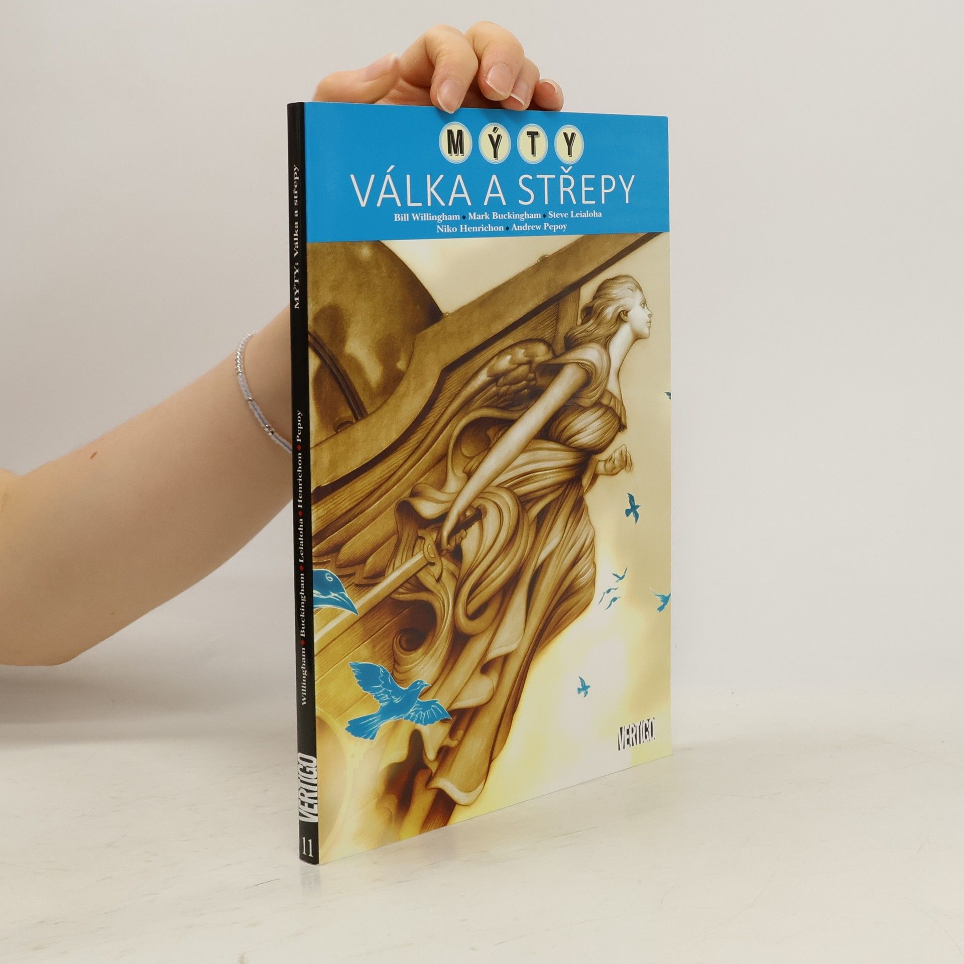 Bill Willingham Mýty: válka a střepy