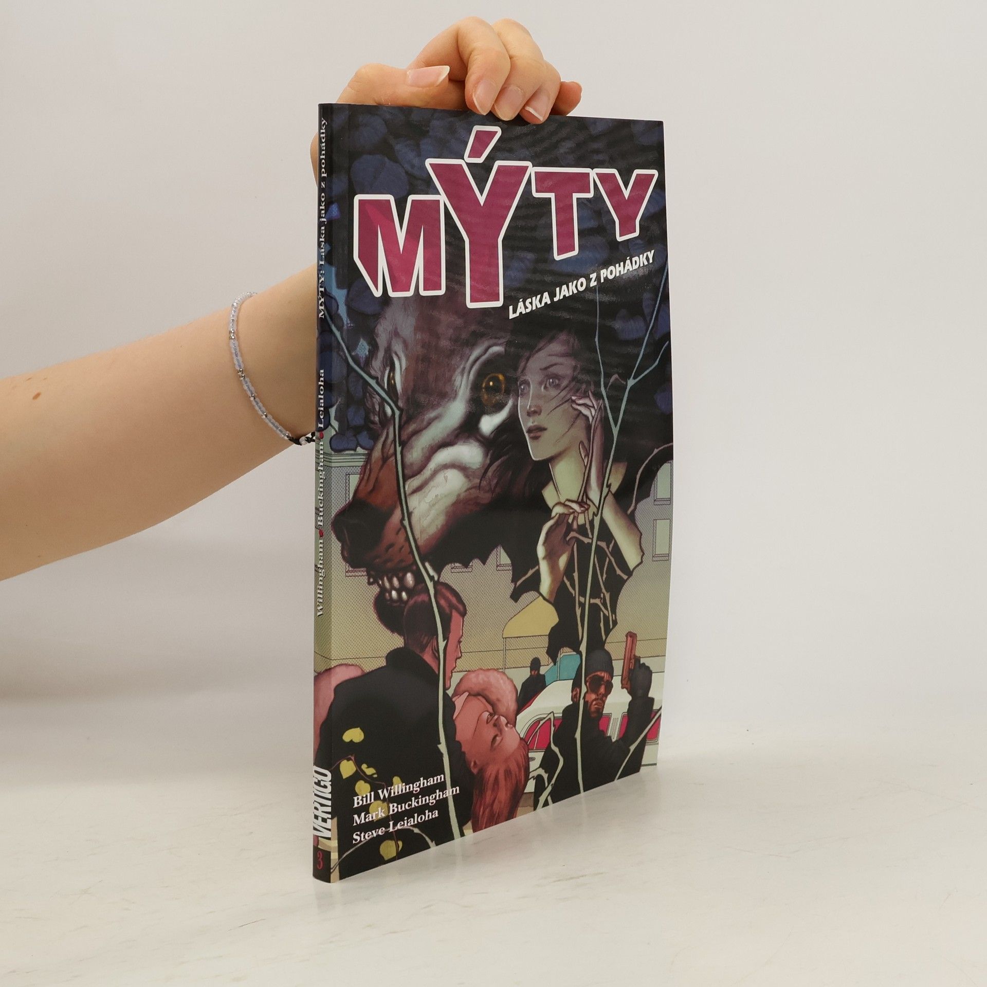 Bill Willingham Mýty: láska jako z pohádky