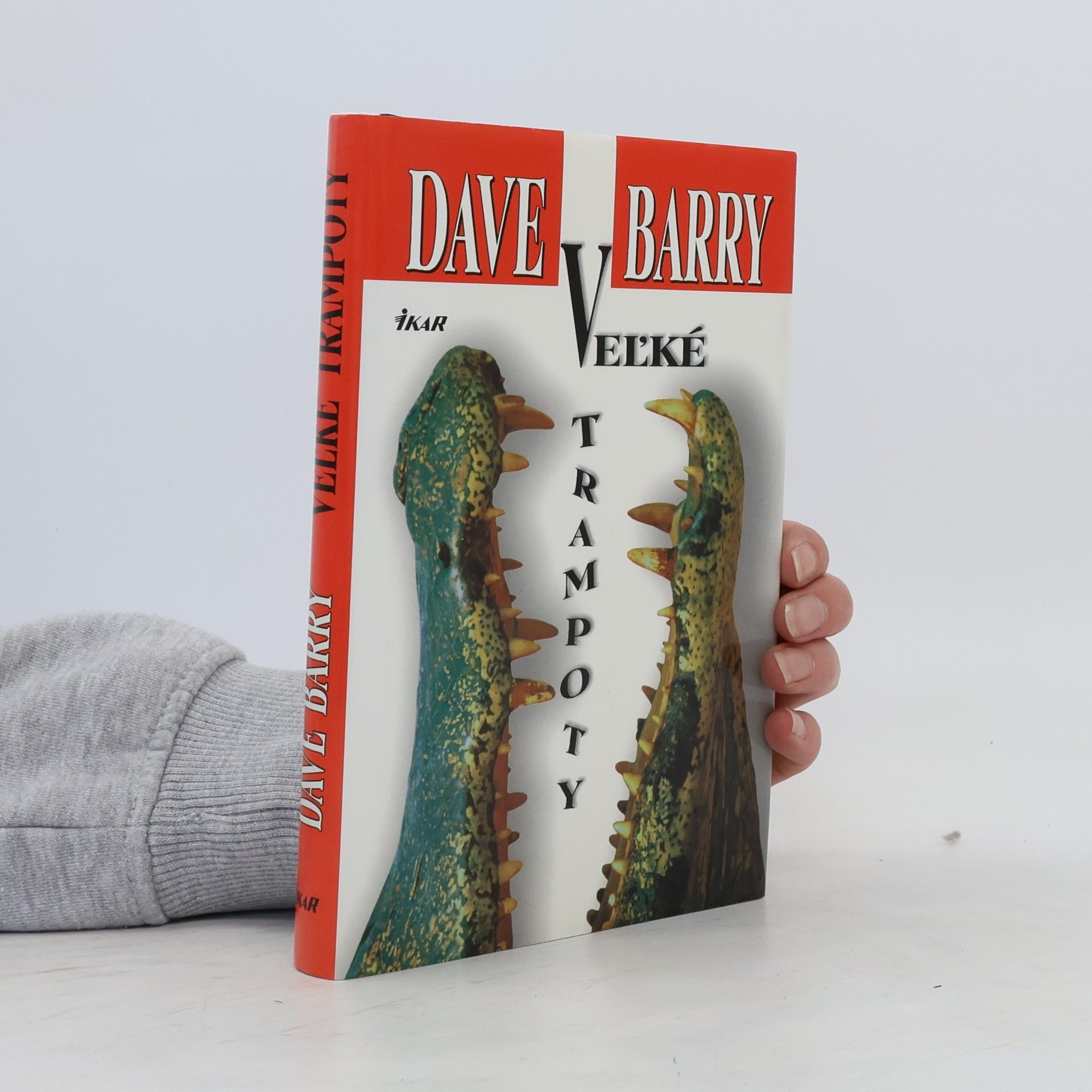 Dave Barry Veľké trampoty