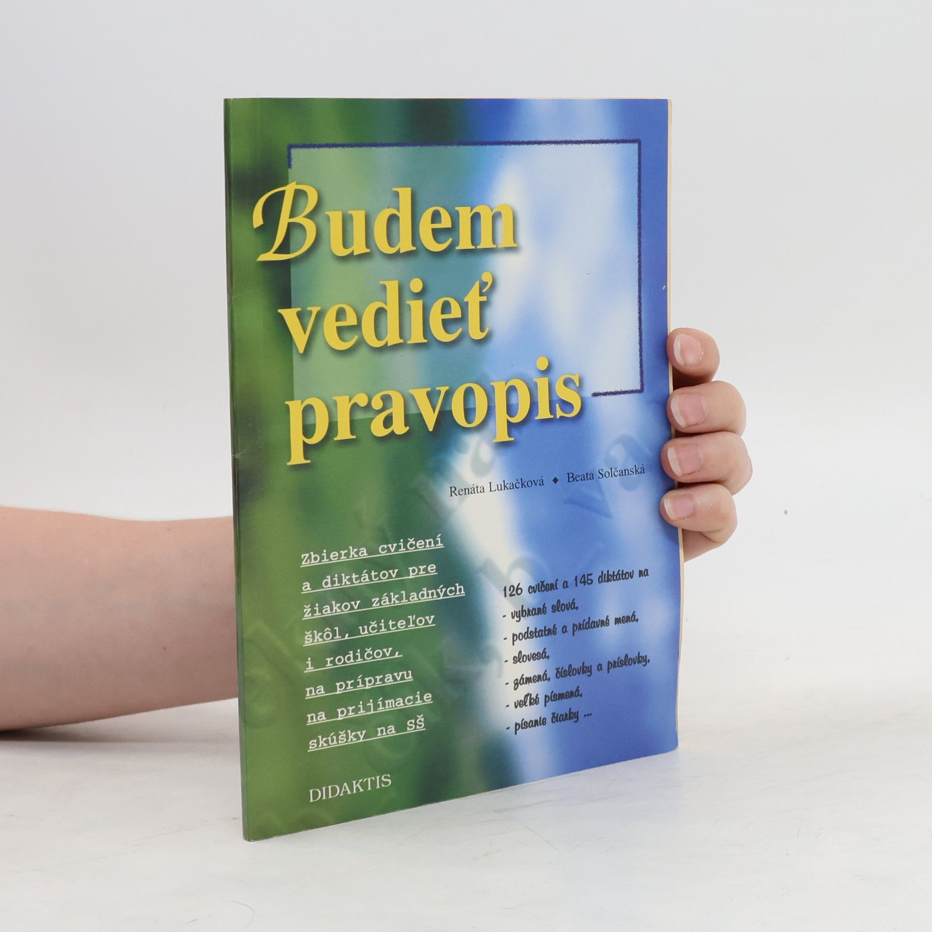 Beata Solčanská Budem vedieť pravopis