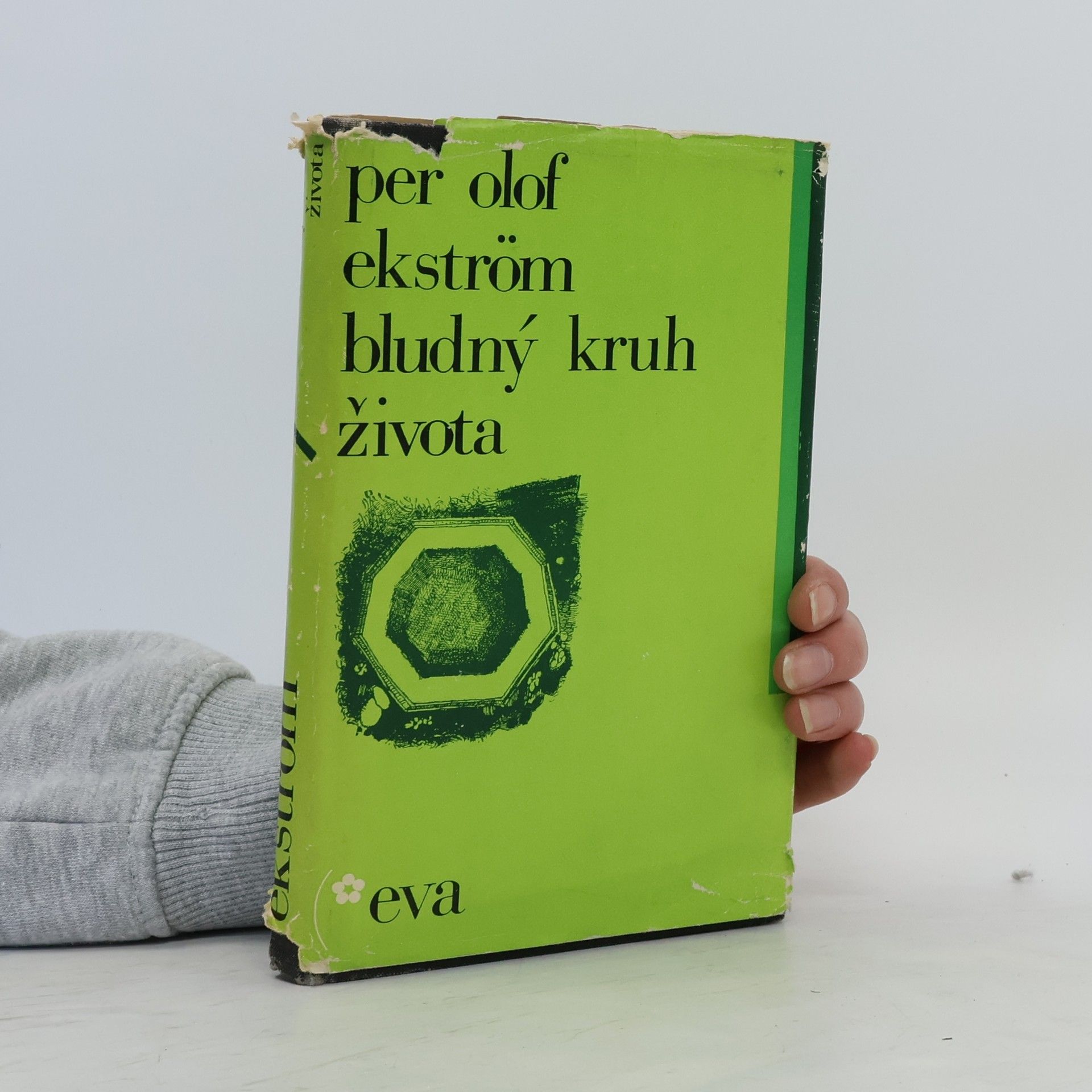 Per Olof Ekström Bludný kruh života