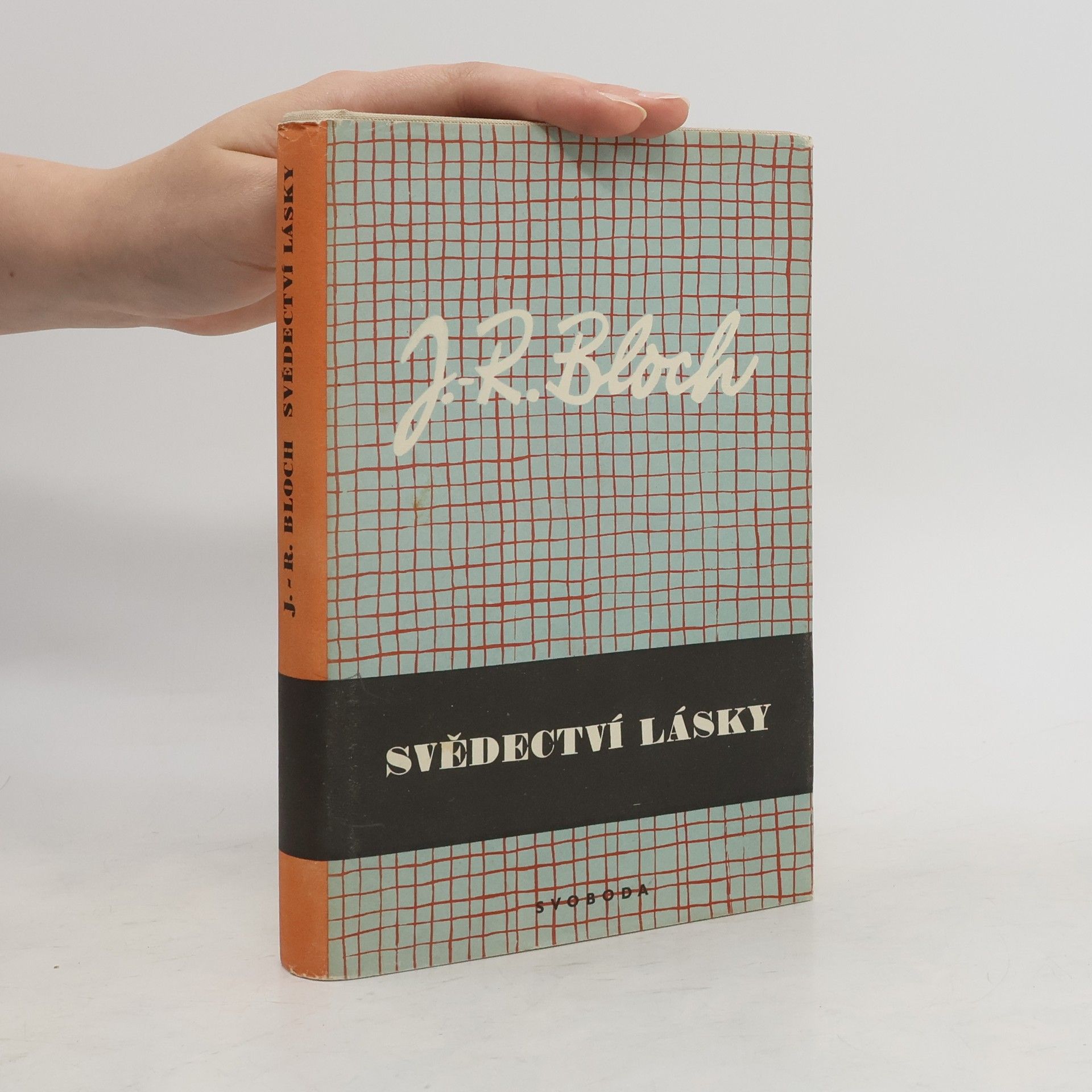 J. R. Bloch Svědectví lásky