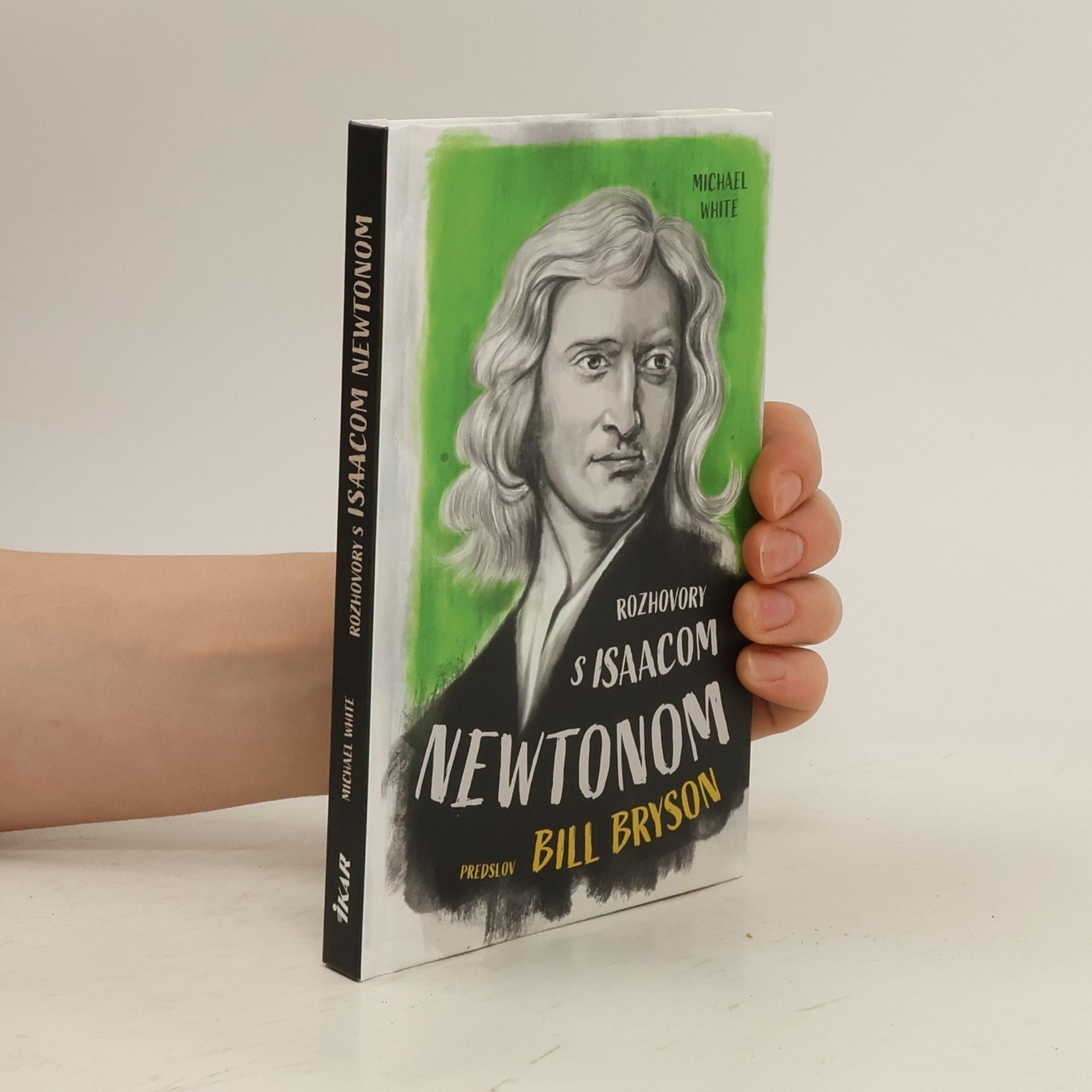 Michael White Rozhovory s Isaacom Newtonom