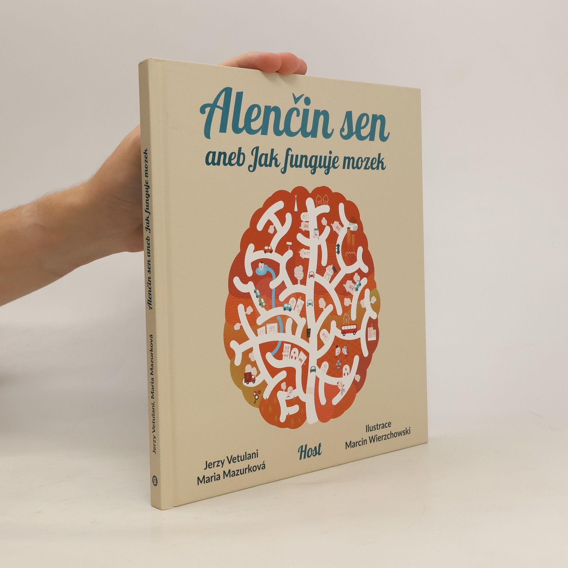 Jerzy Vetulani Alenčin sen aneb jak funguje mozek