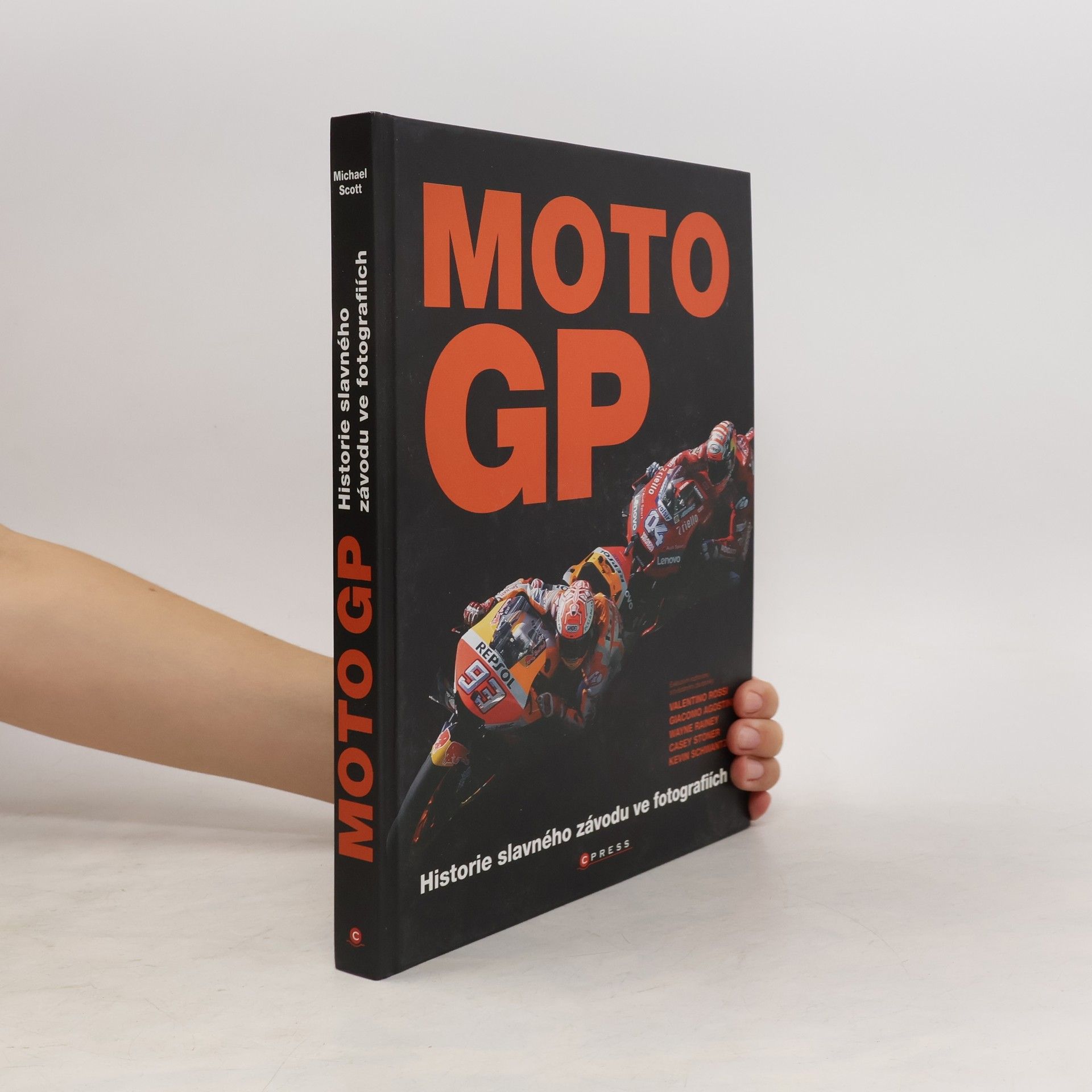 Michael Scott Moto GP. Ilustrovaná historie.