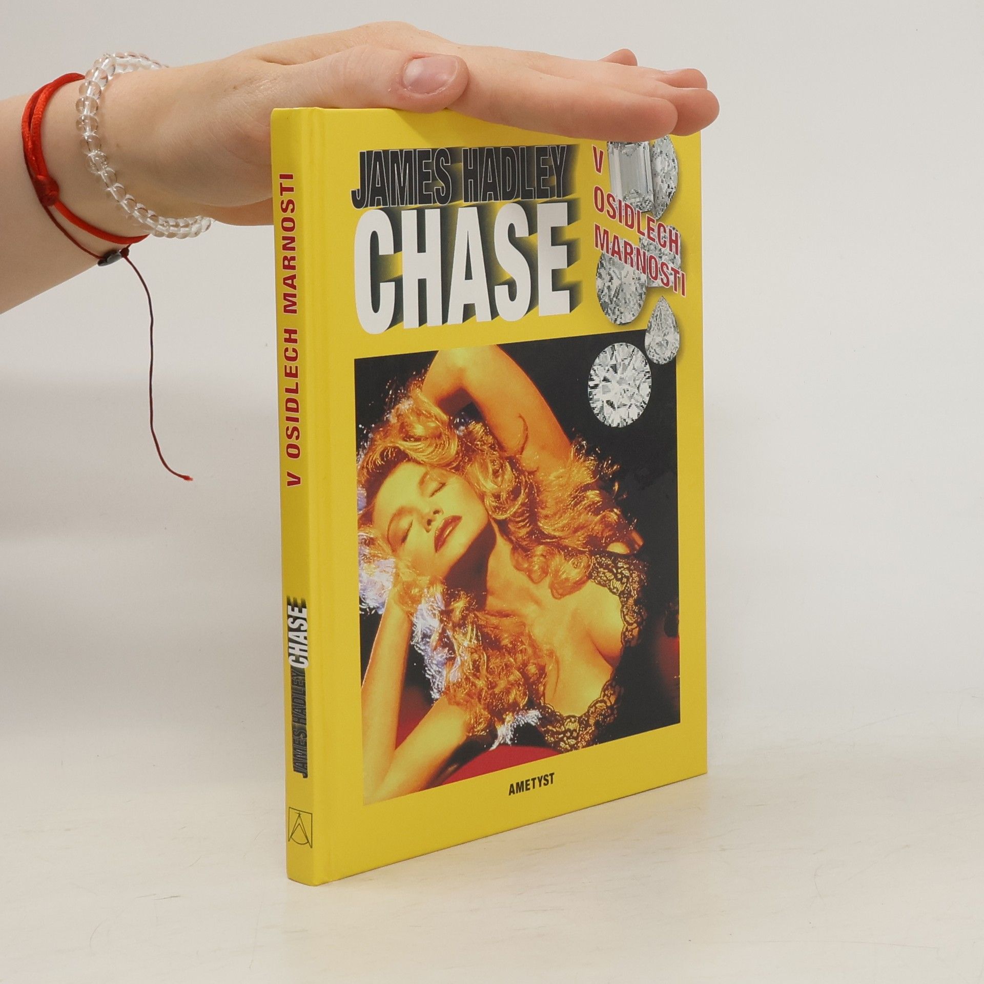 James Hadley Chase V osidlech marnosti