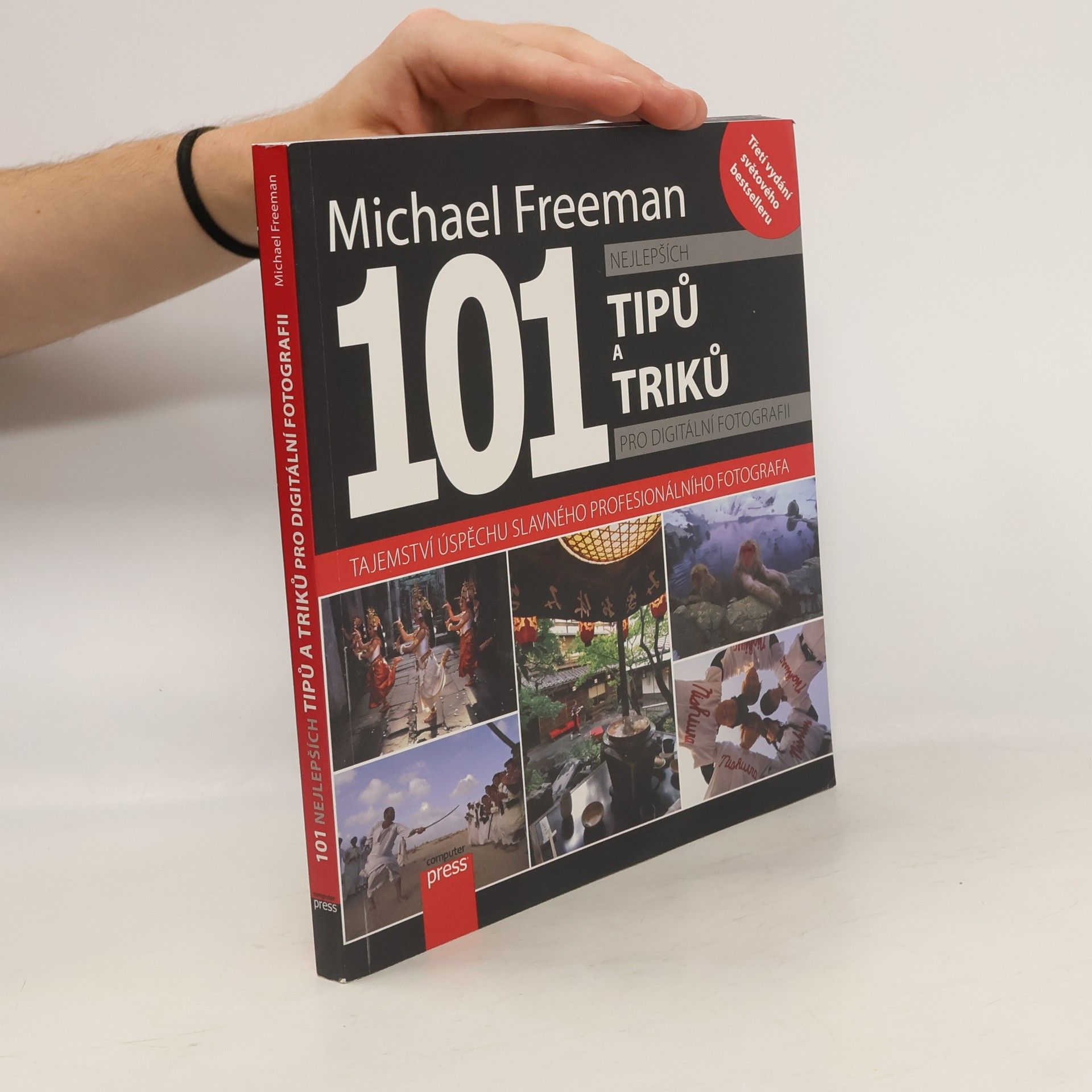 Michael Freeman 101 nejlepších tipů a triků pro digitální fotografii