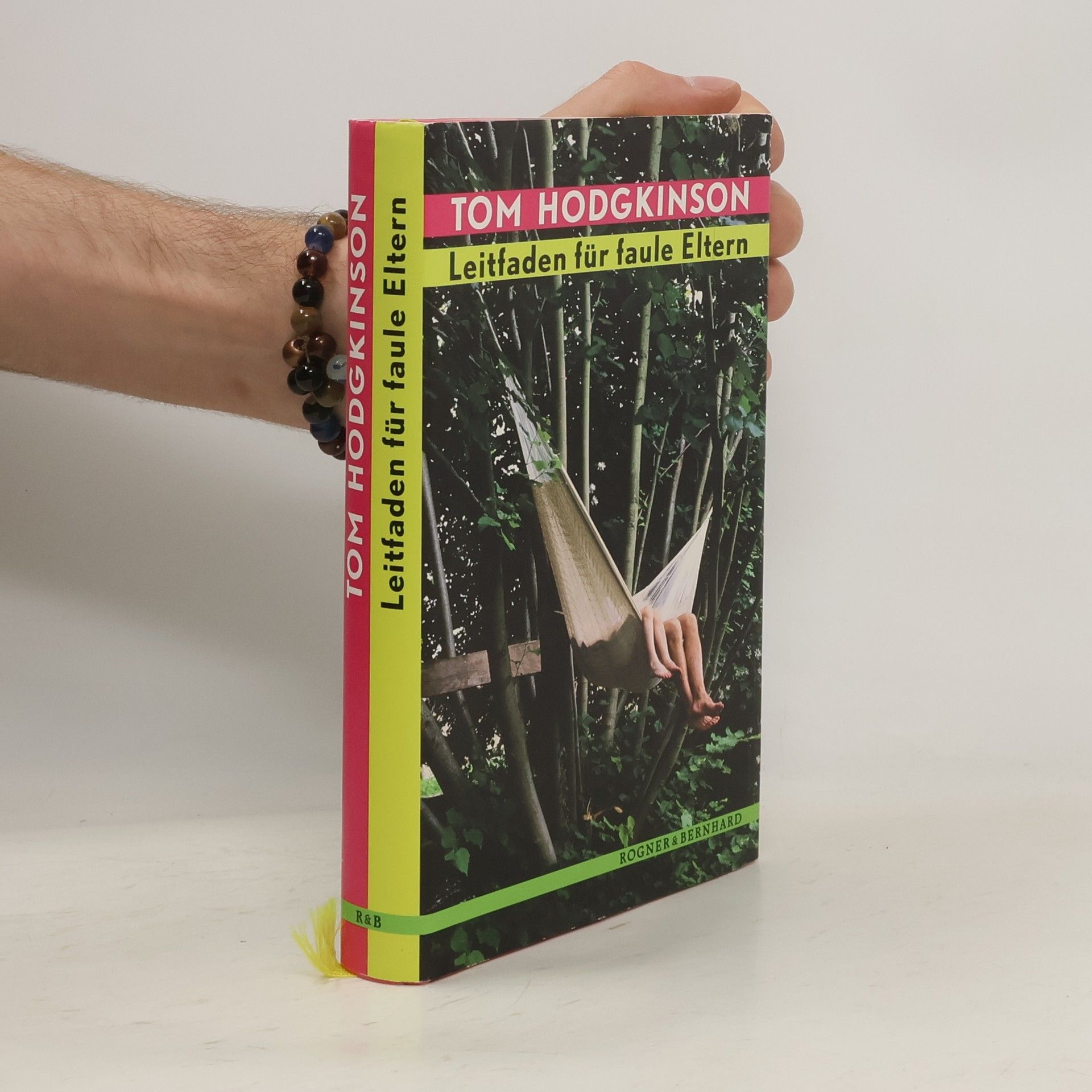 Tom Hodgkinson Leitfaden für faule Eltern