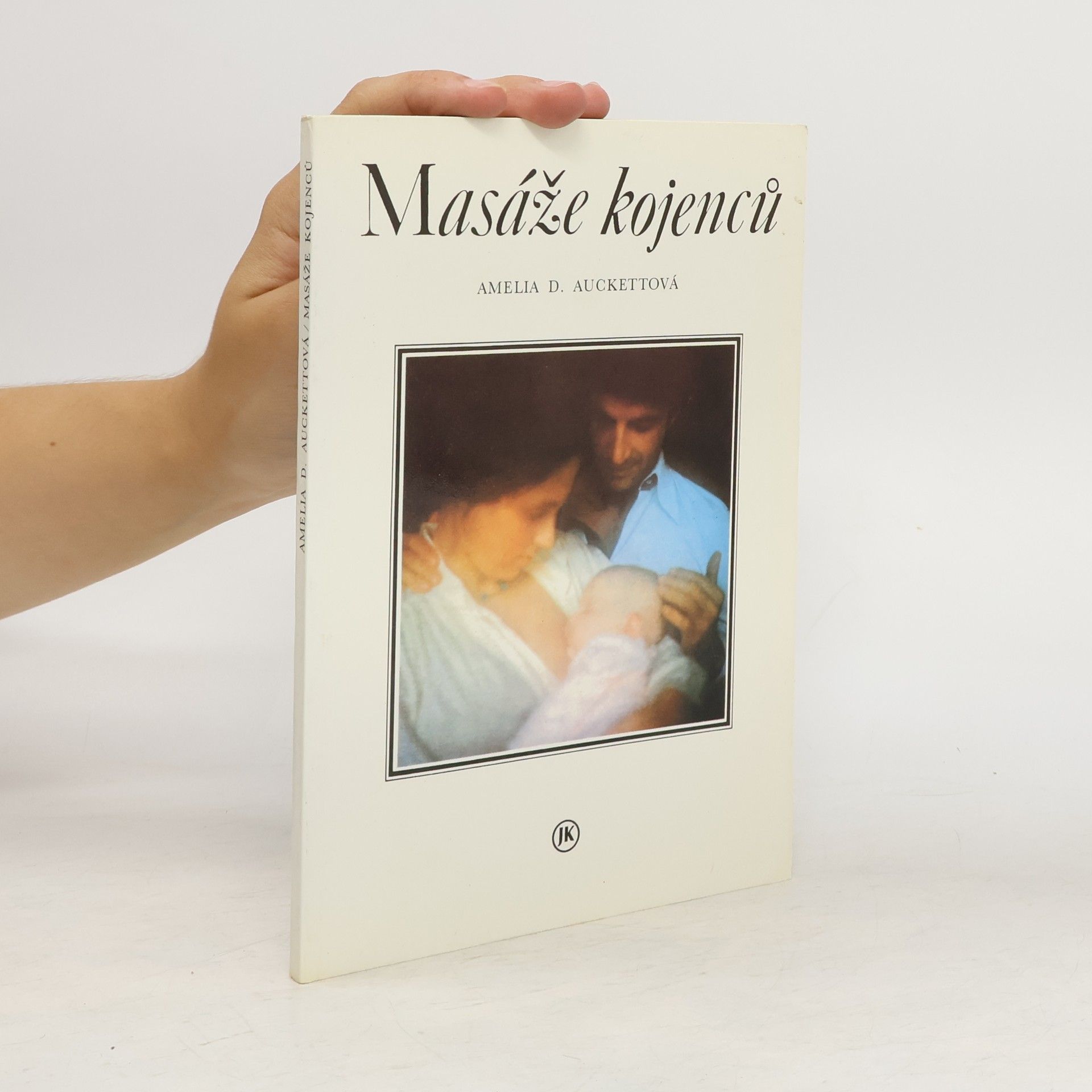 Amelia D. Auckett Masáže kojenců