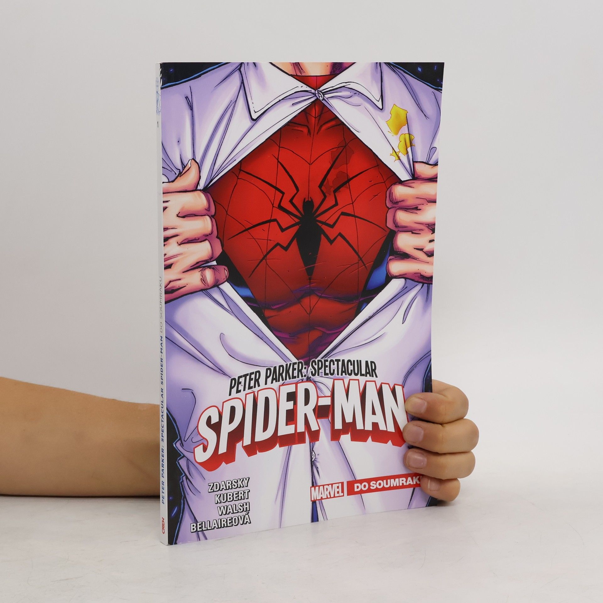 Chip Zdarsky Peter Parker : Spectacular Spider-Man. Do soumraku