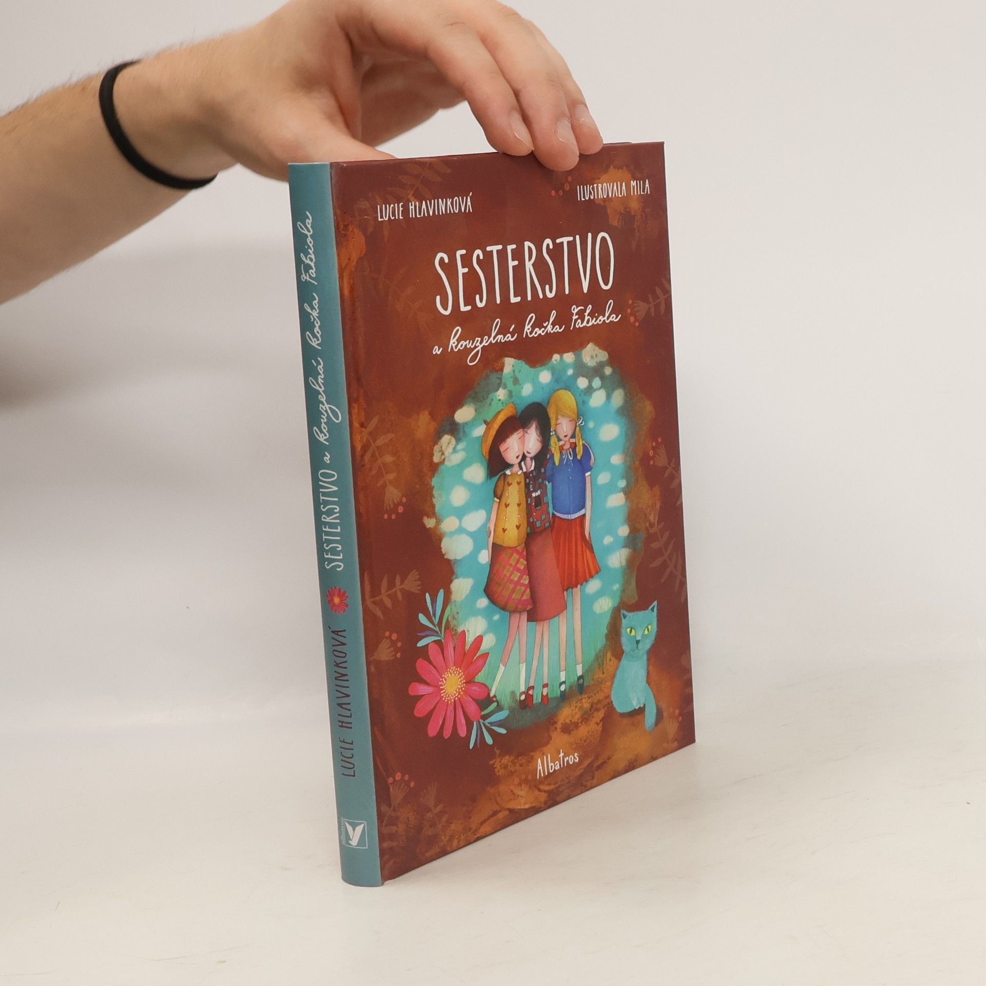 Lucie Hlavinková Sesterstvo a kouzelná kočka Fabiola
