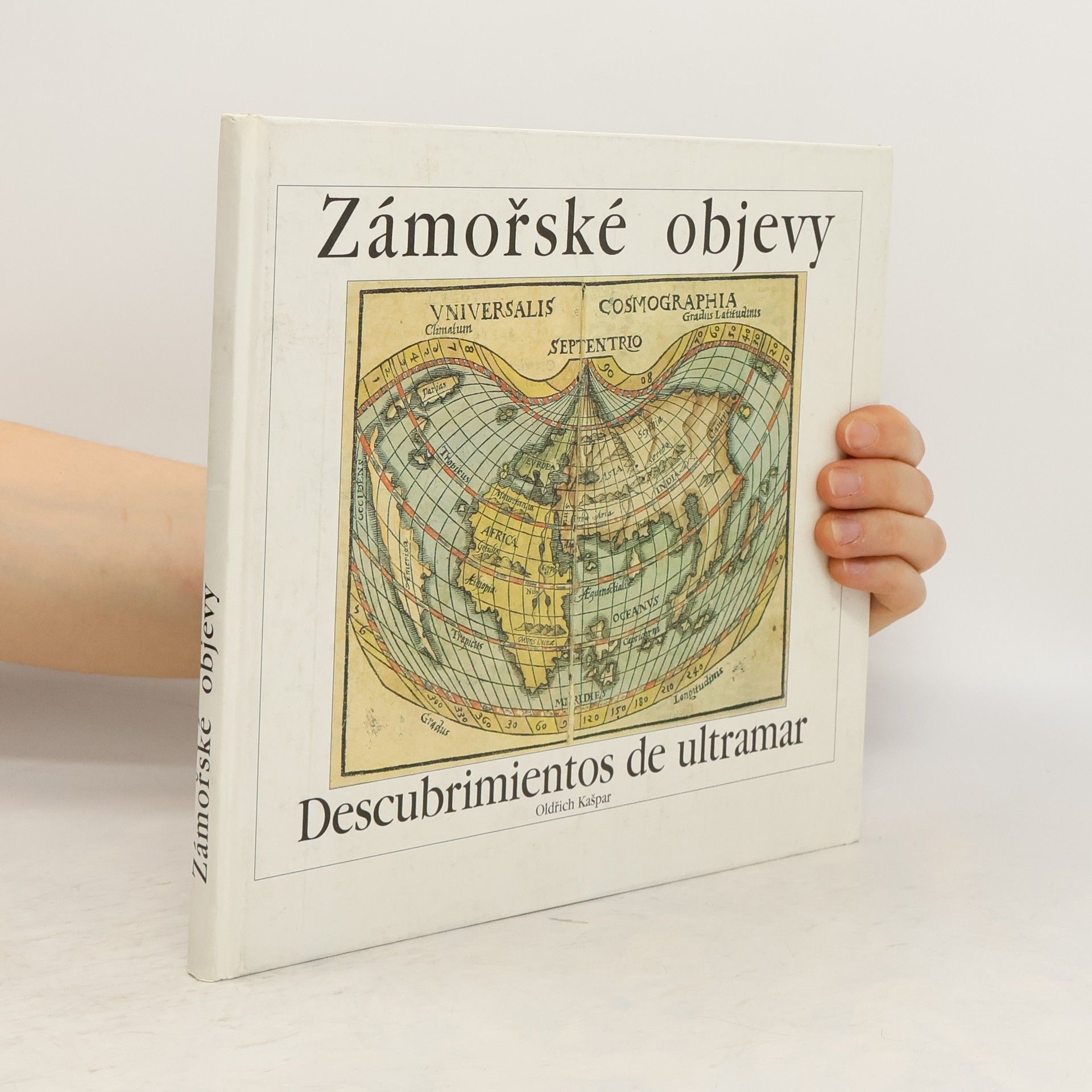Oldřich Kašpar Zámořské objevy