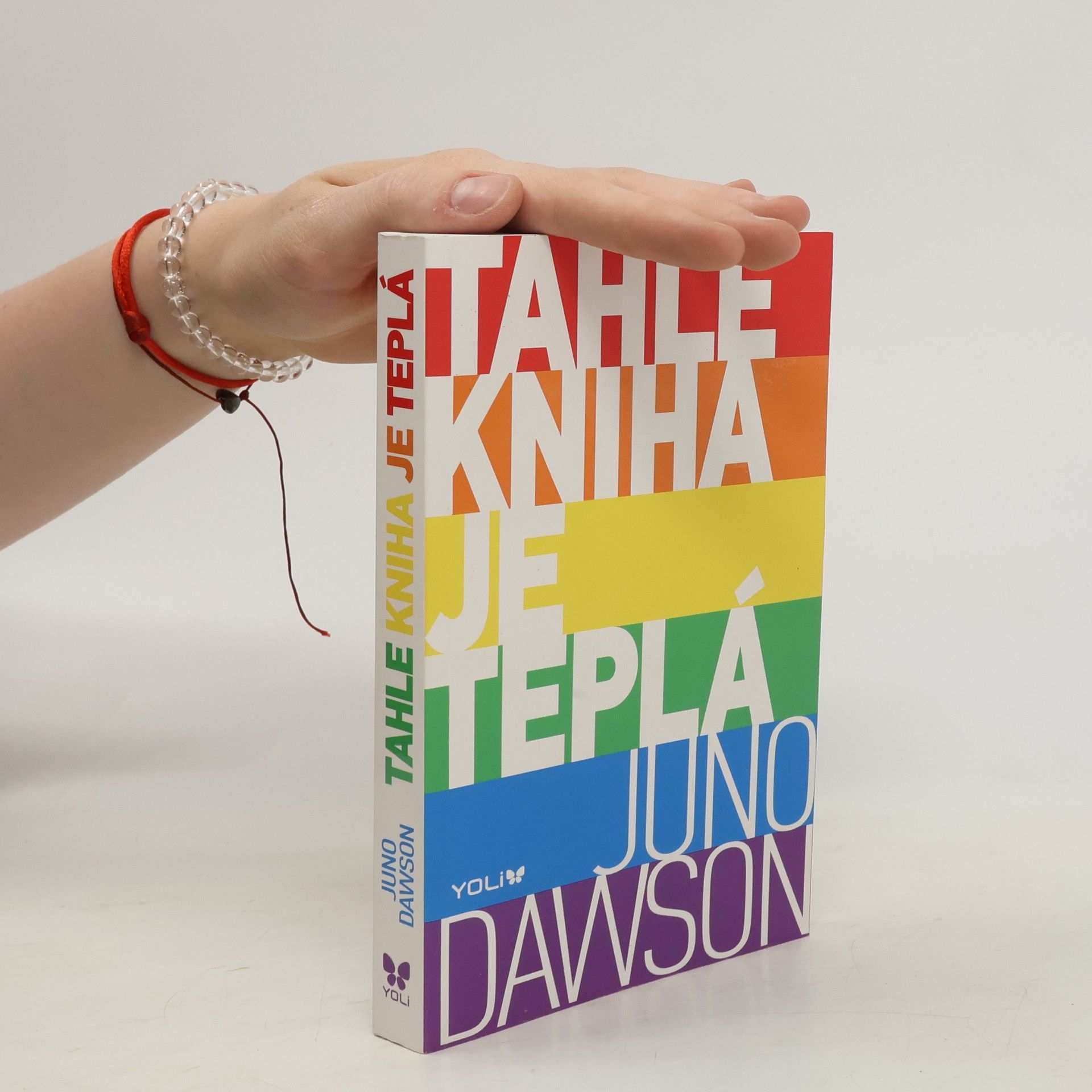 Juno Dawson Tahle kniha je teplá