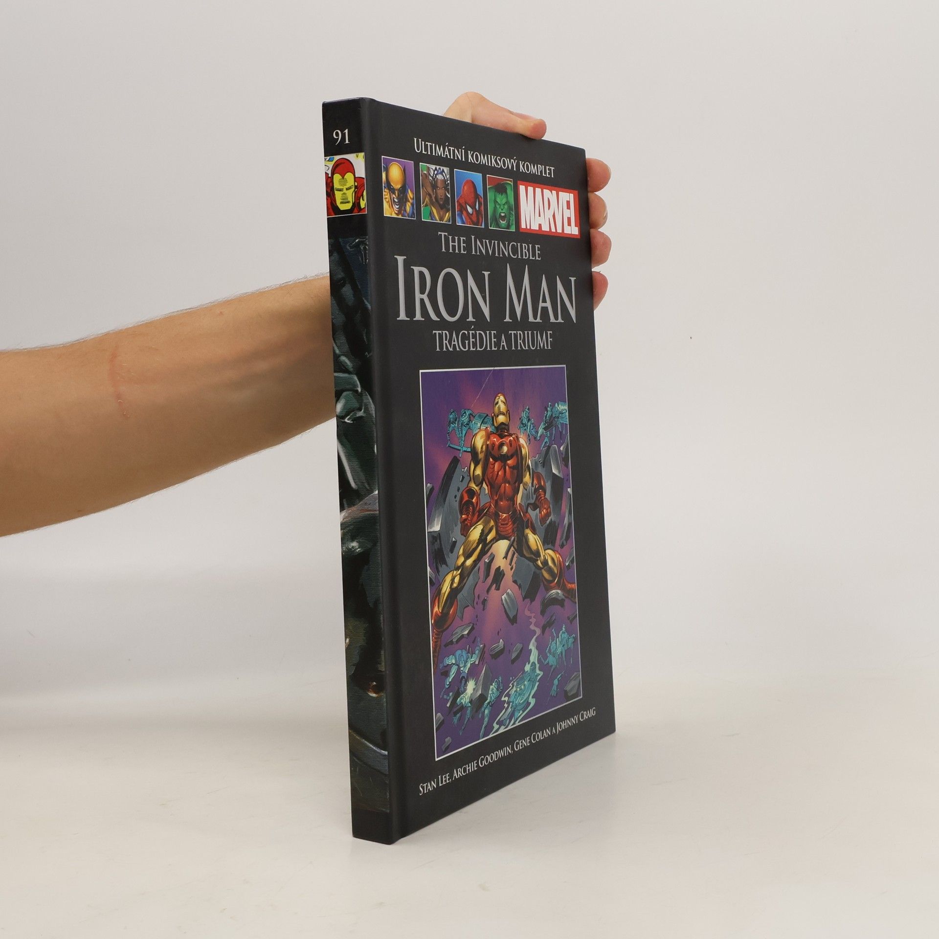 Stan Lee The Invincible Iron Man. Tragédie a triumf