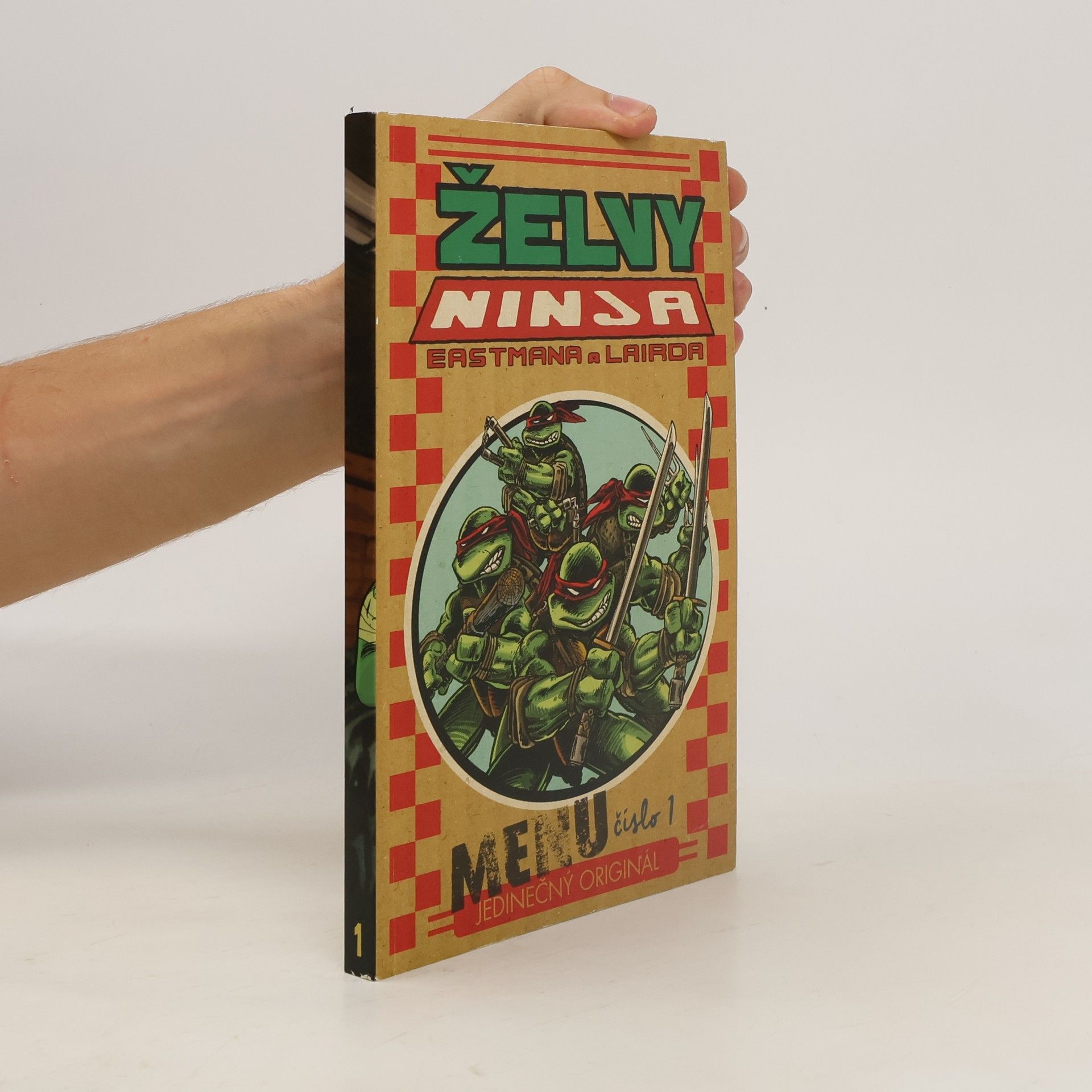 Kevin B. Eastman Želvy Ninja. Menu číslo 1