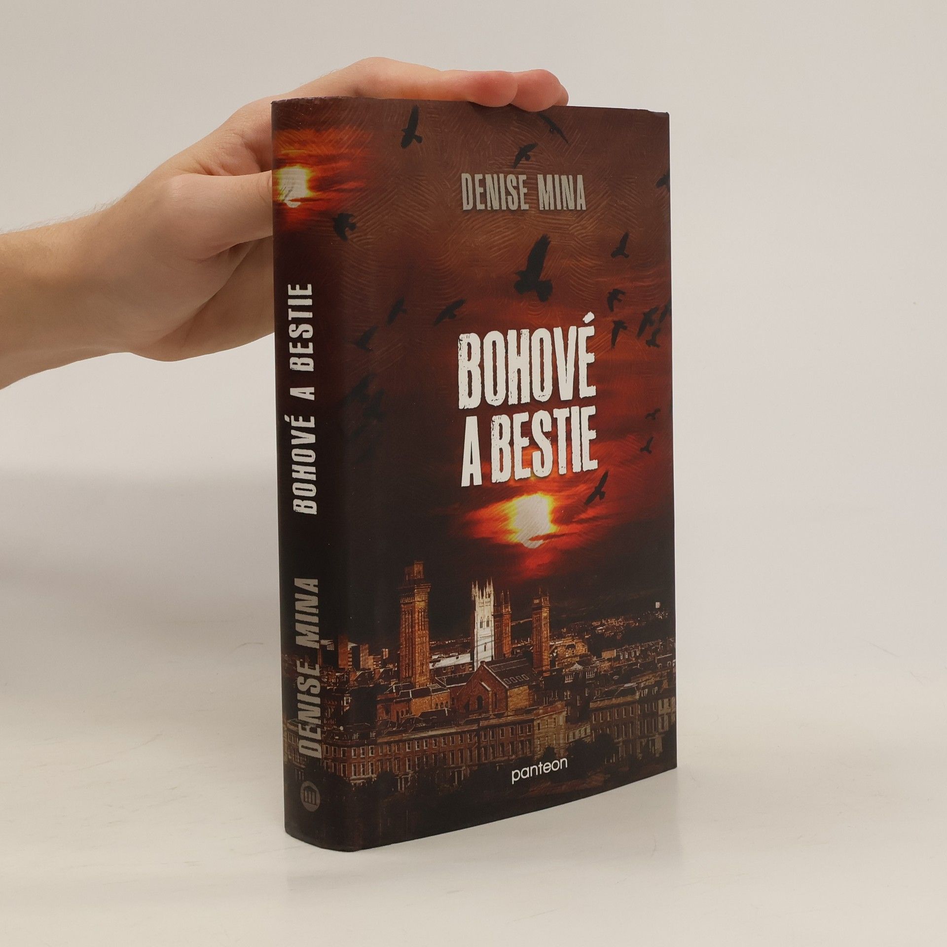 Denise Mina Bohové a bestie
