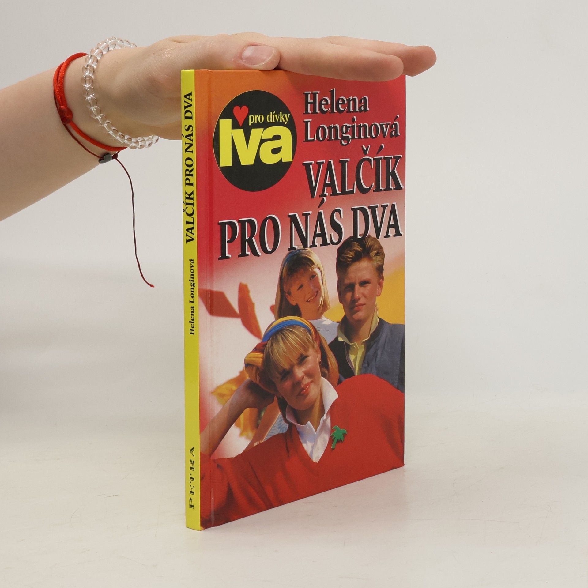 Helena Longinová Valčík pro nás dva