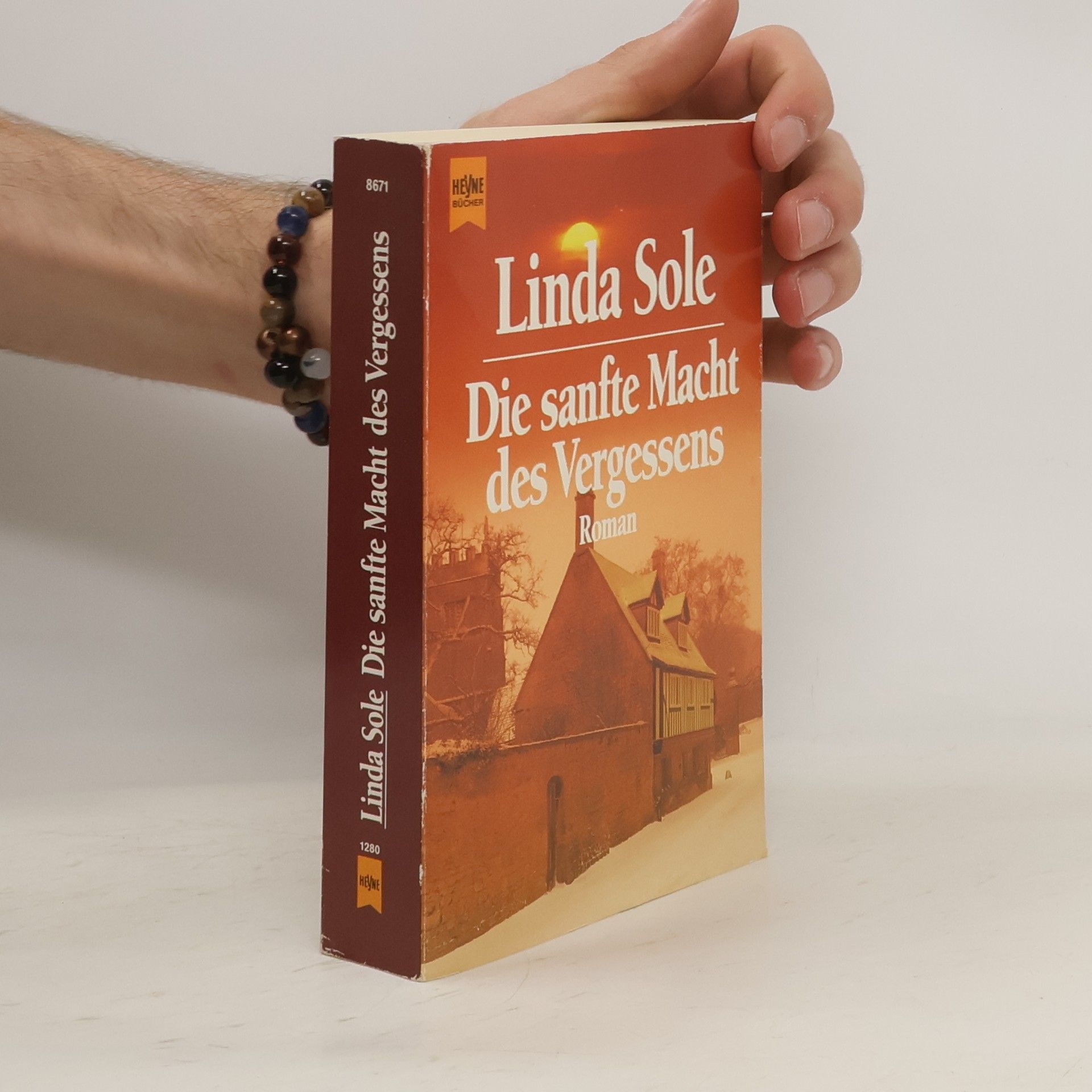 Anne Herries Die sanfte Macht des Vergessens. Roman.