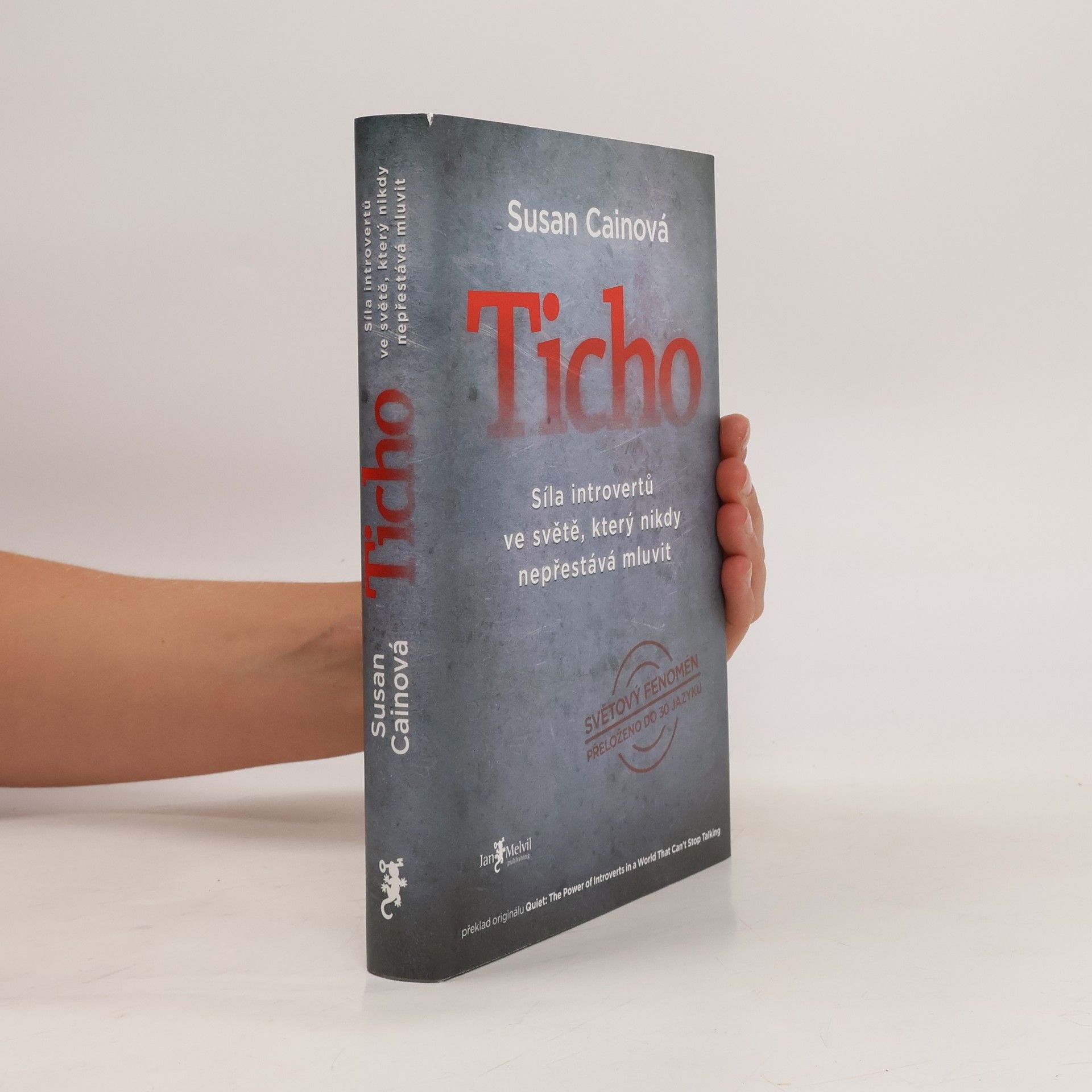 Susan Cain Ticho: Síla introvertů ve světě, který nikdy nepřestává mluvit