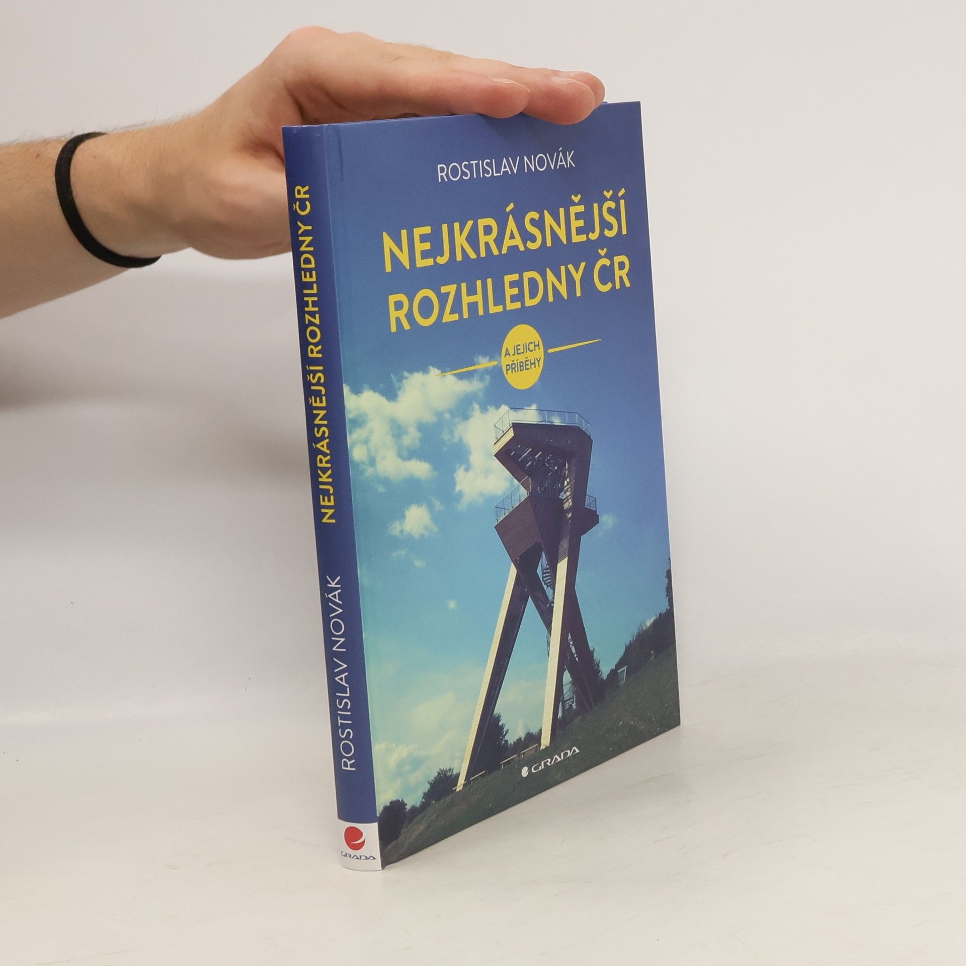 Rostislav Novák Nejkrásnější rozhledny ČR