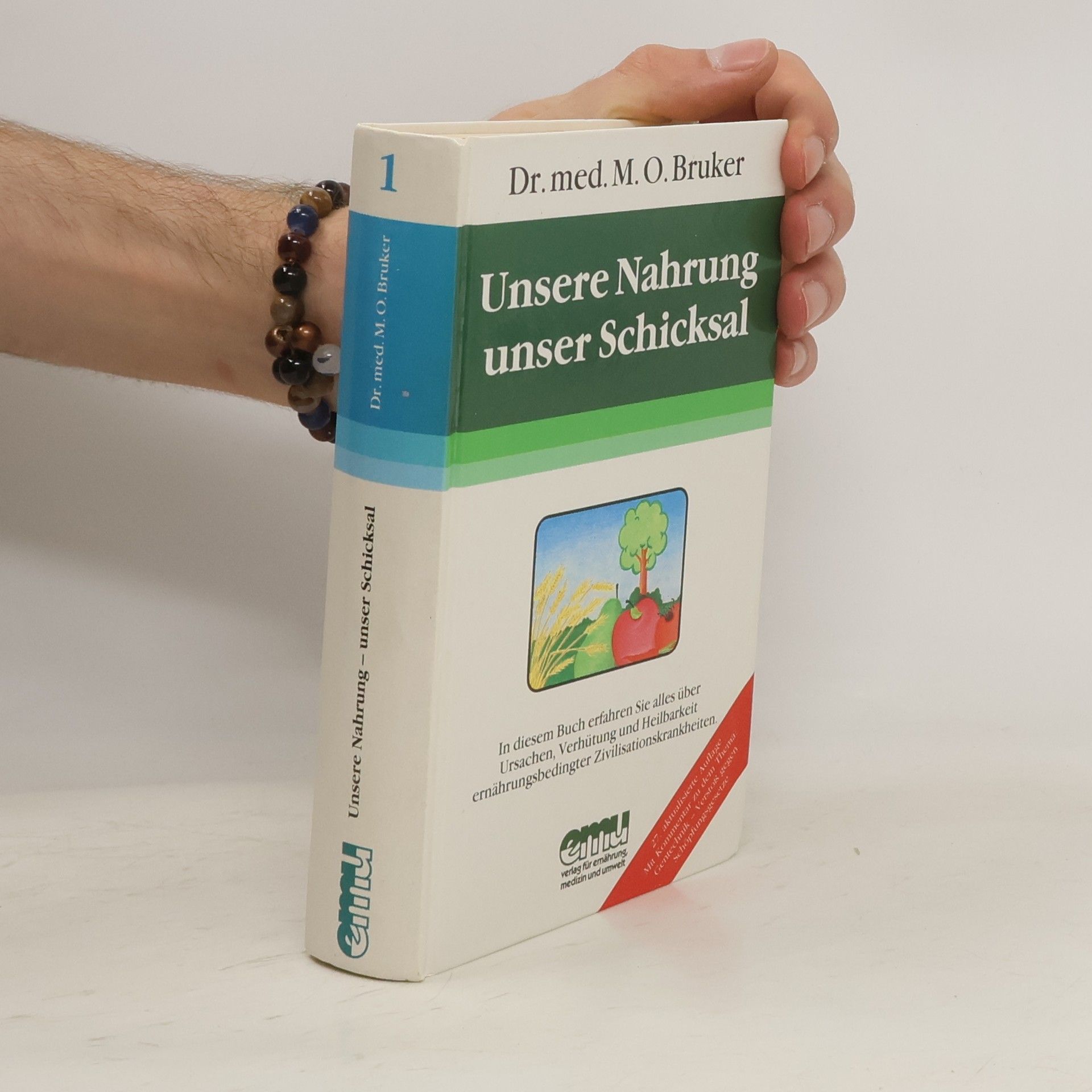 Max Otto Bruker Unsere Nahrung - unser Schicksal