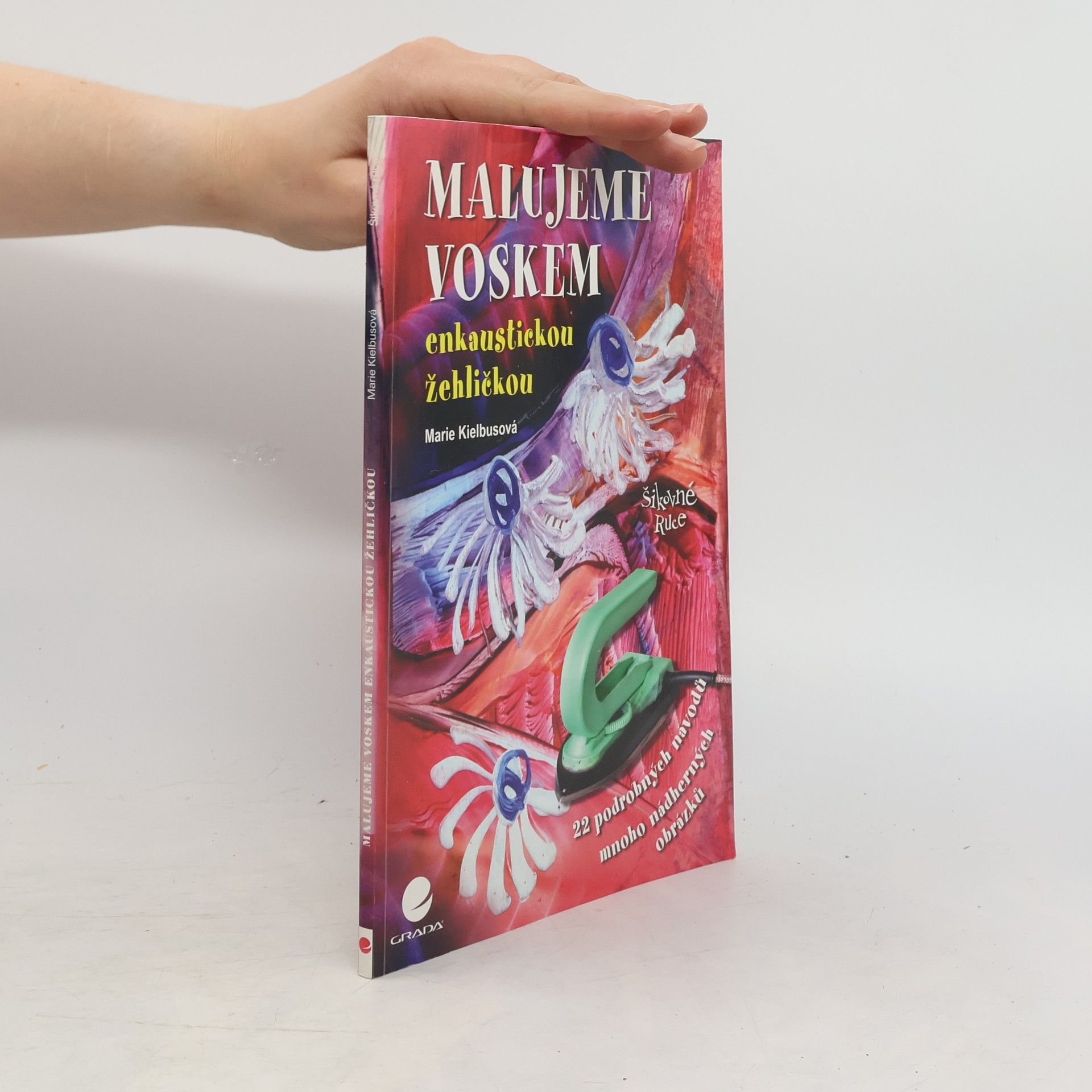 Marie Kielbusová Malujeme voskem