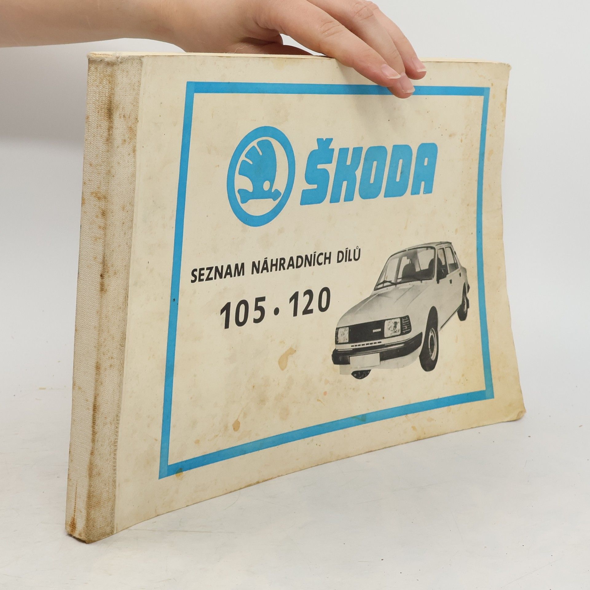kolektiv Škoda - seznam náhradních dílů Š 105, 120, 130 Rapid