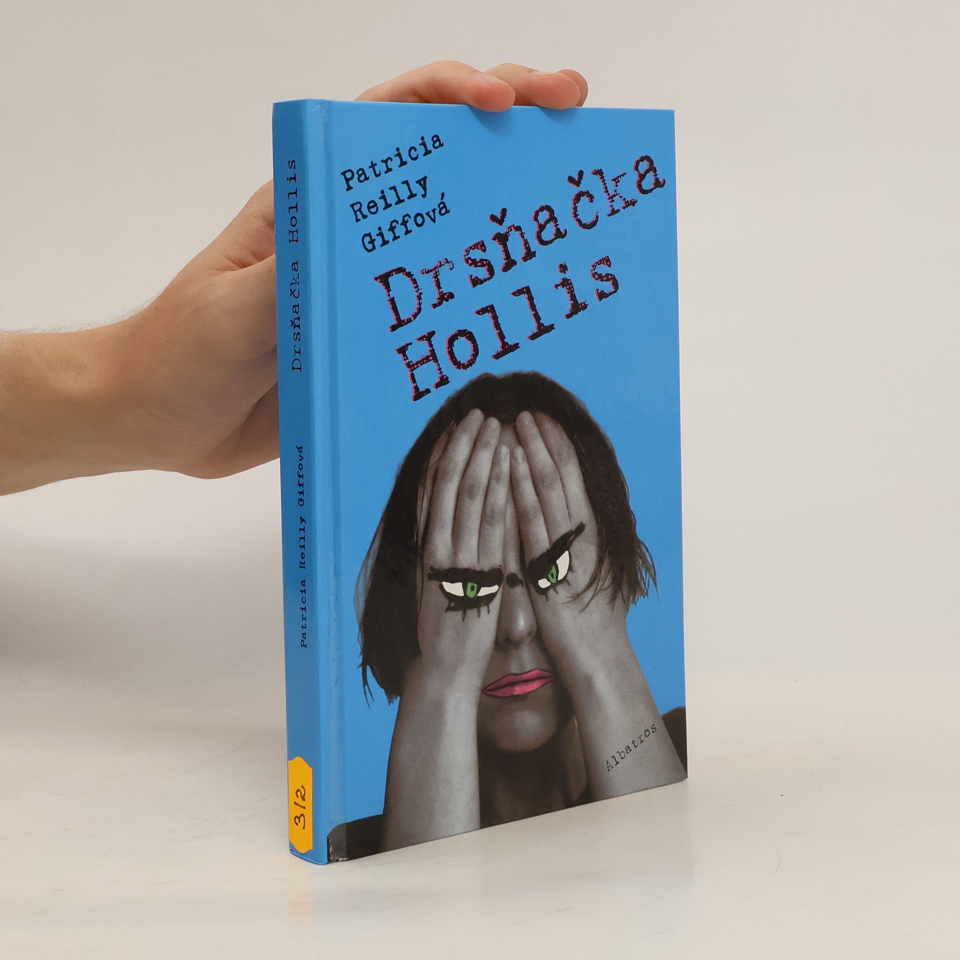 Patricia Reilly Giff Drsňačka Hollis