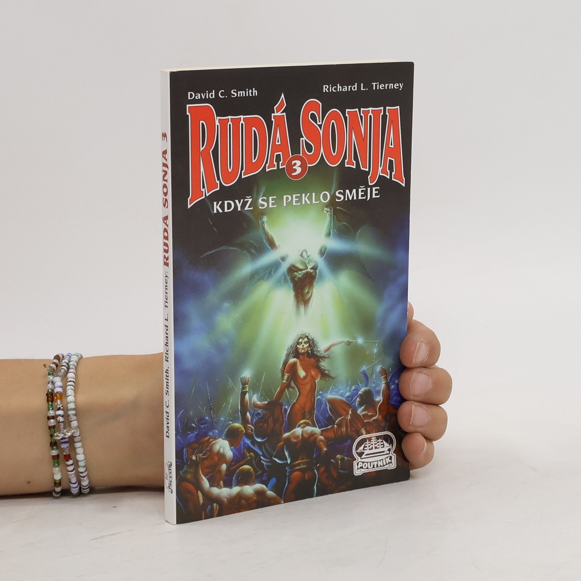 David C. Smith Rudá Sonja. 3, Když se peklo směje