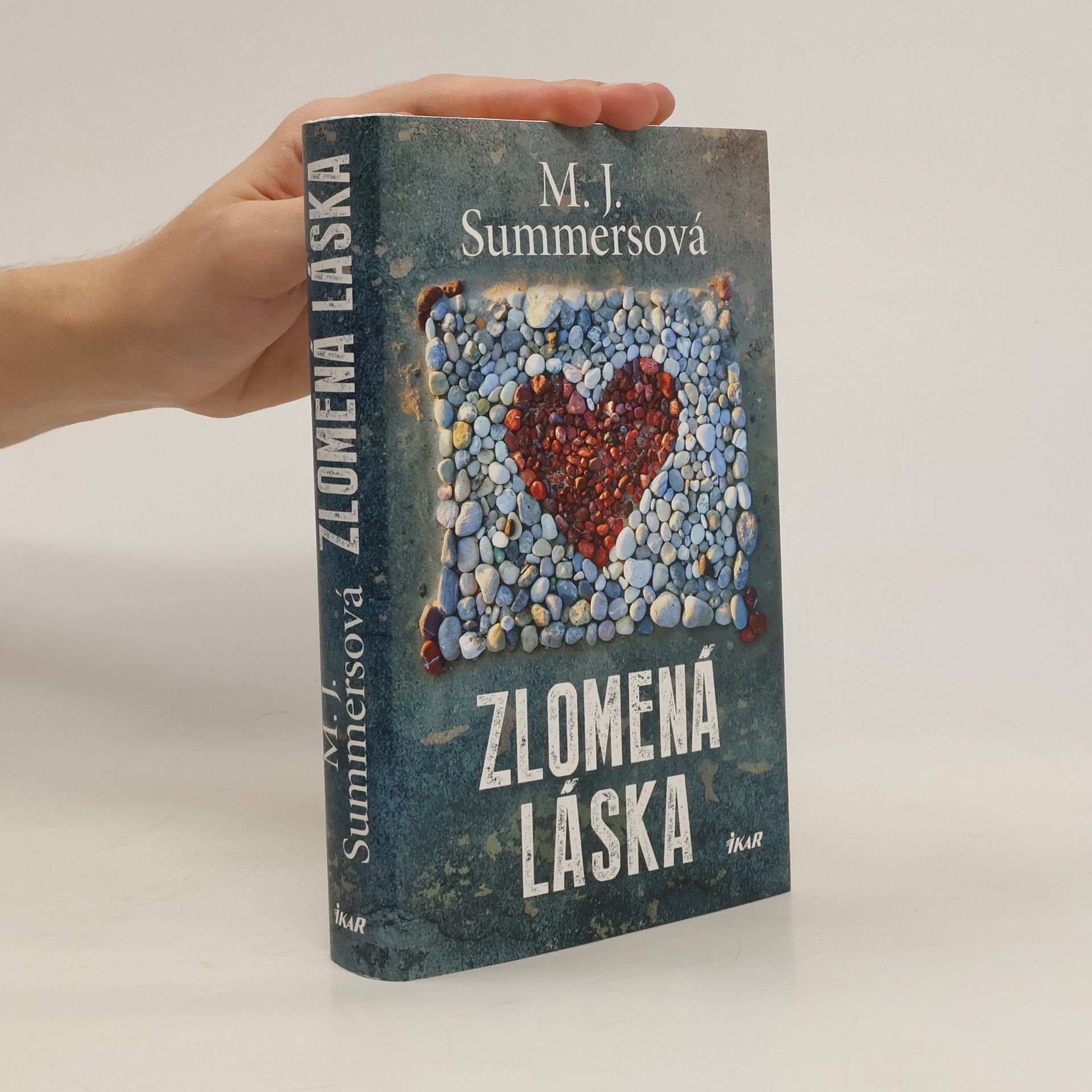 M. J. Summers Zlomená láska