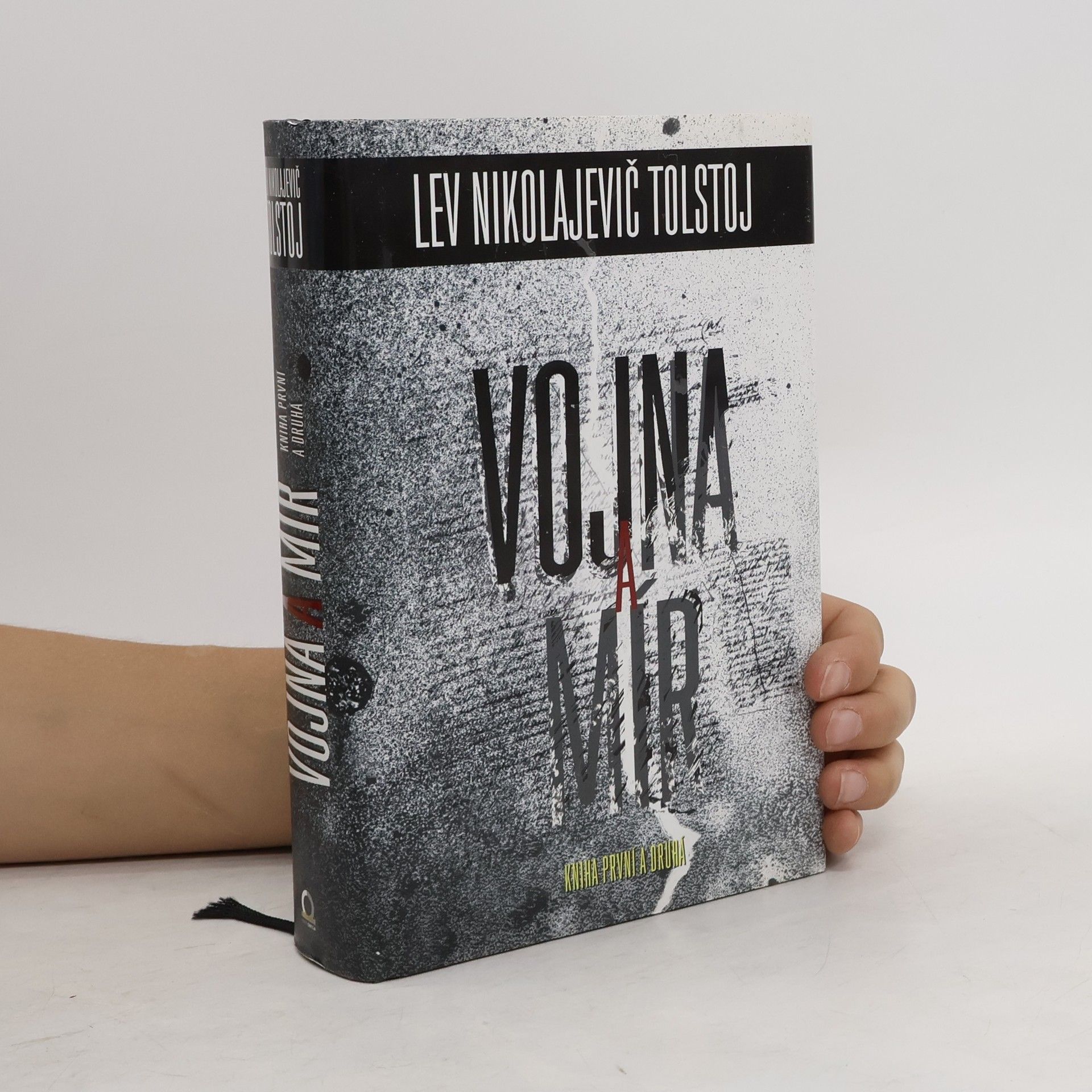 Lev Nikolajevič Tolstoj Vojna a mír - kniha první a druhá