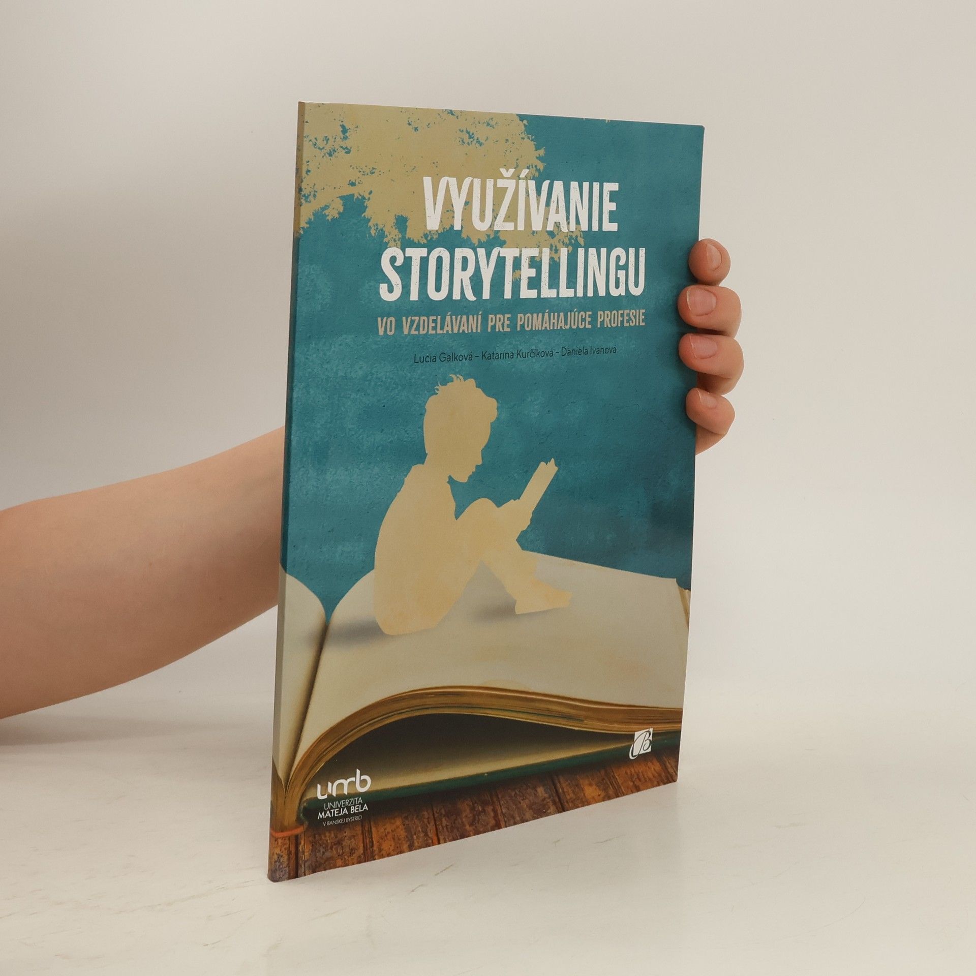 Kolektív autorov Využívanie storytellingu