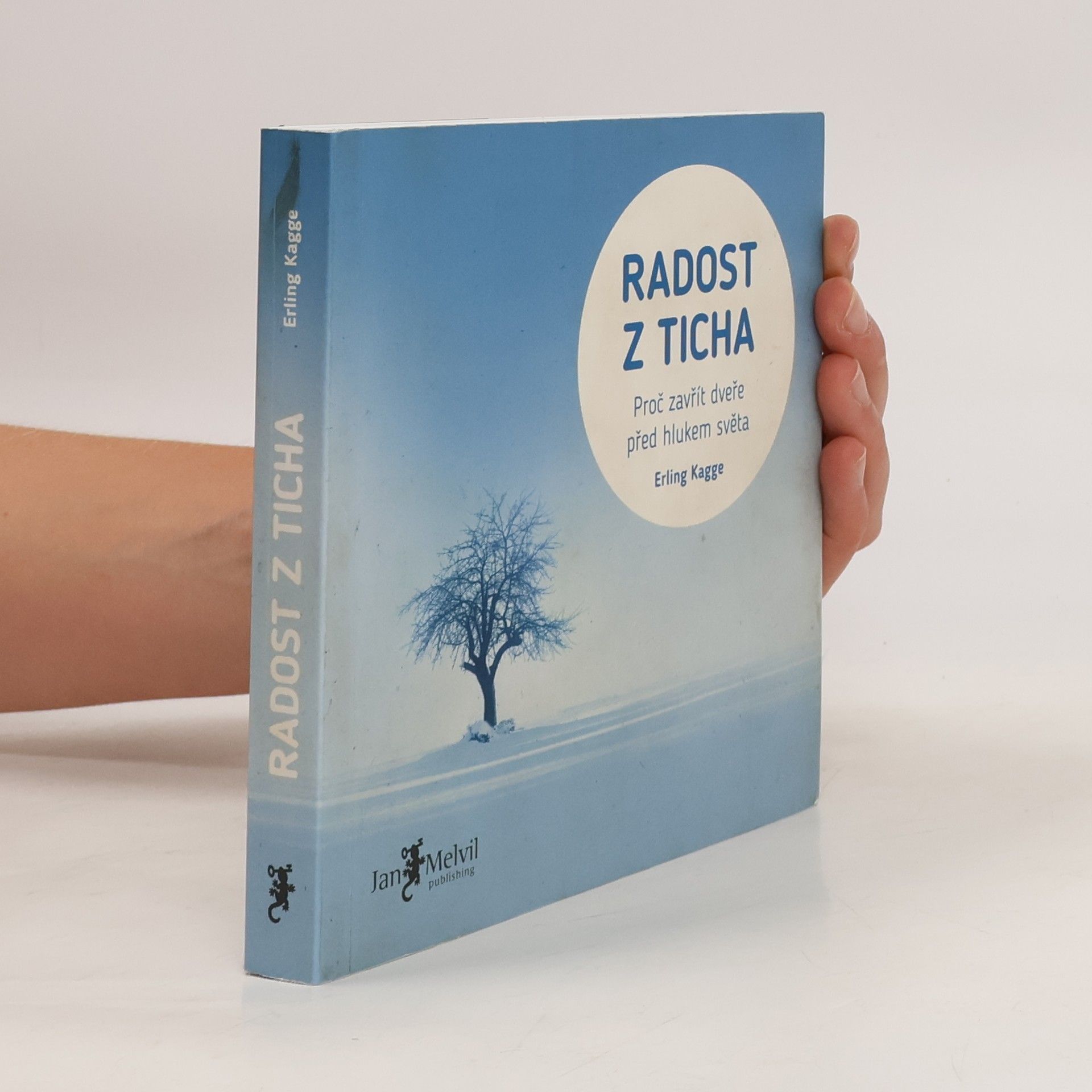 Erling Kagge Radost z ticha