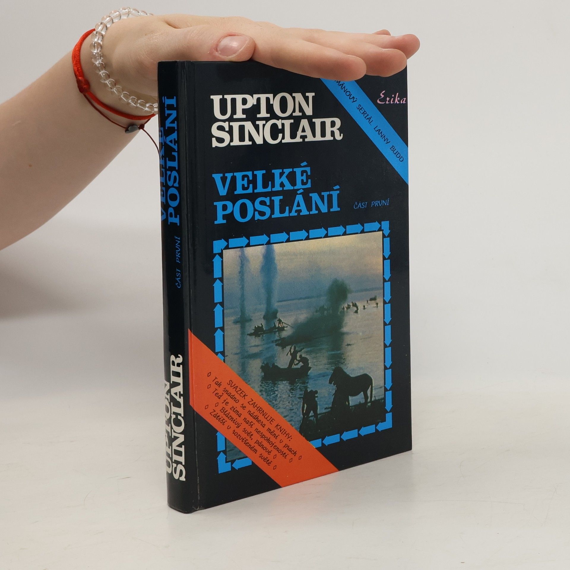 Upton Sinclair Velké poslání. Část 1