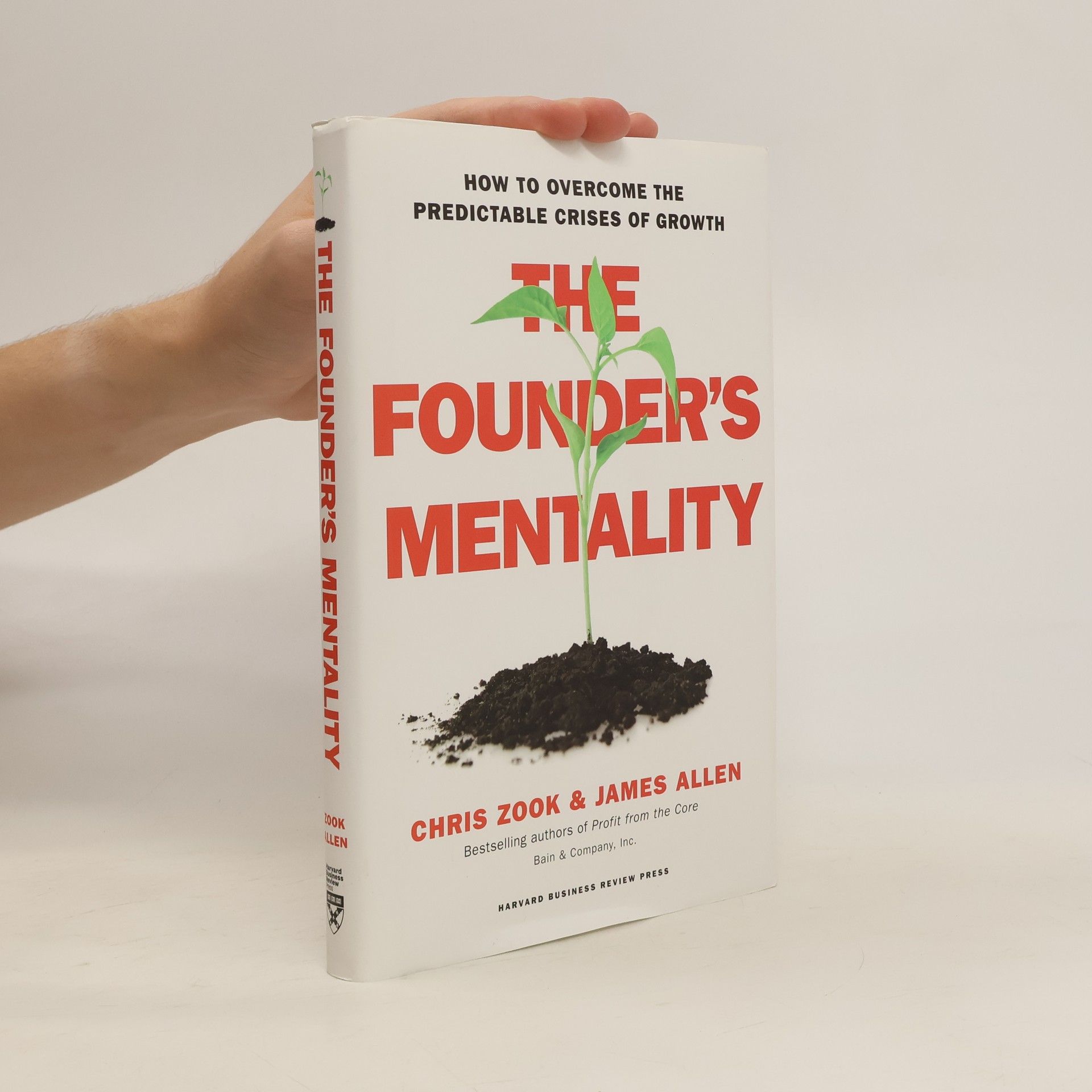 Chris Zook The Founder's Mentality