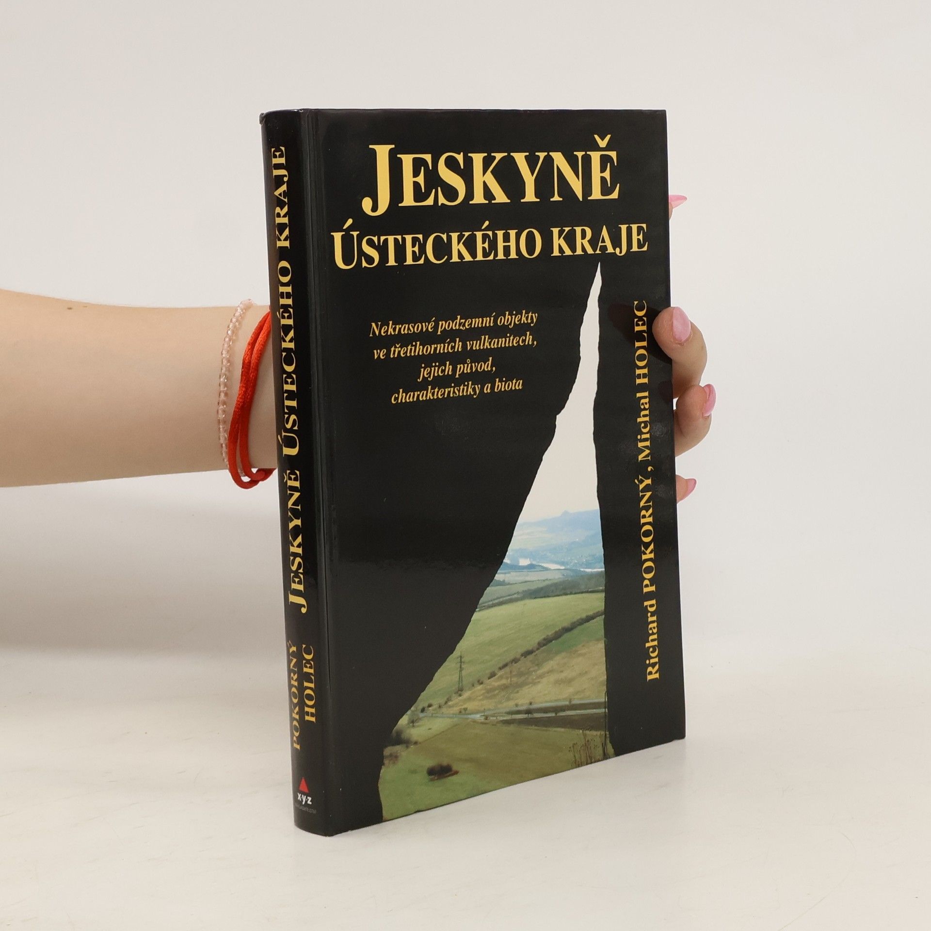Richard Pokorný Jeskyně Ústeckého kraje