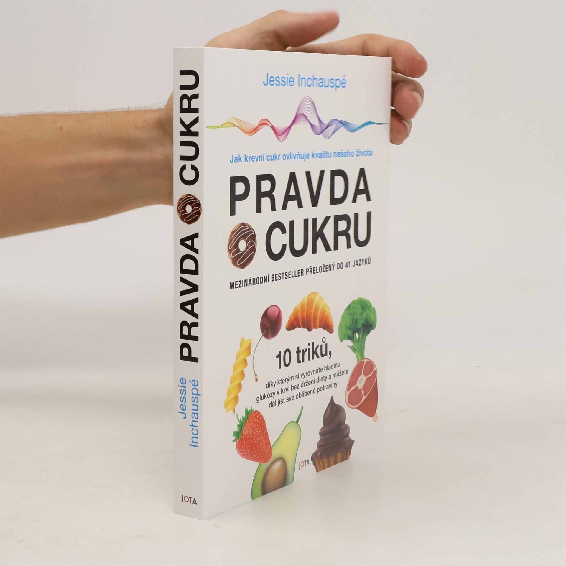 Jessie Inchauspé Pravda o cukru