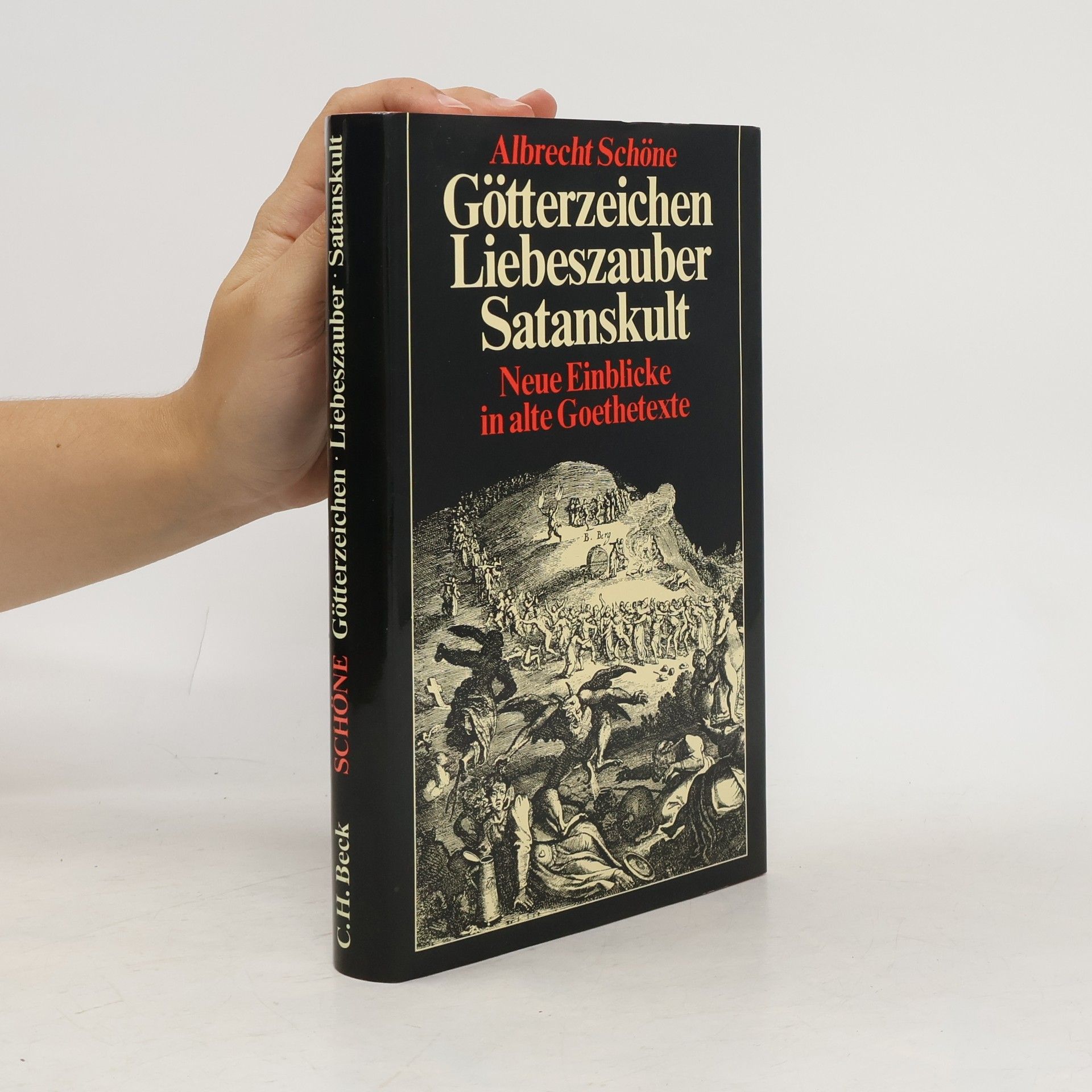 Albrecht Schöne Götterzeichen, Liebeszauber, Satanskult