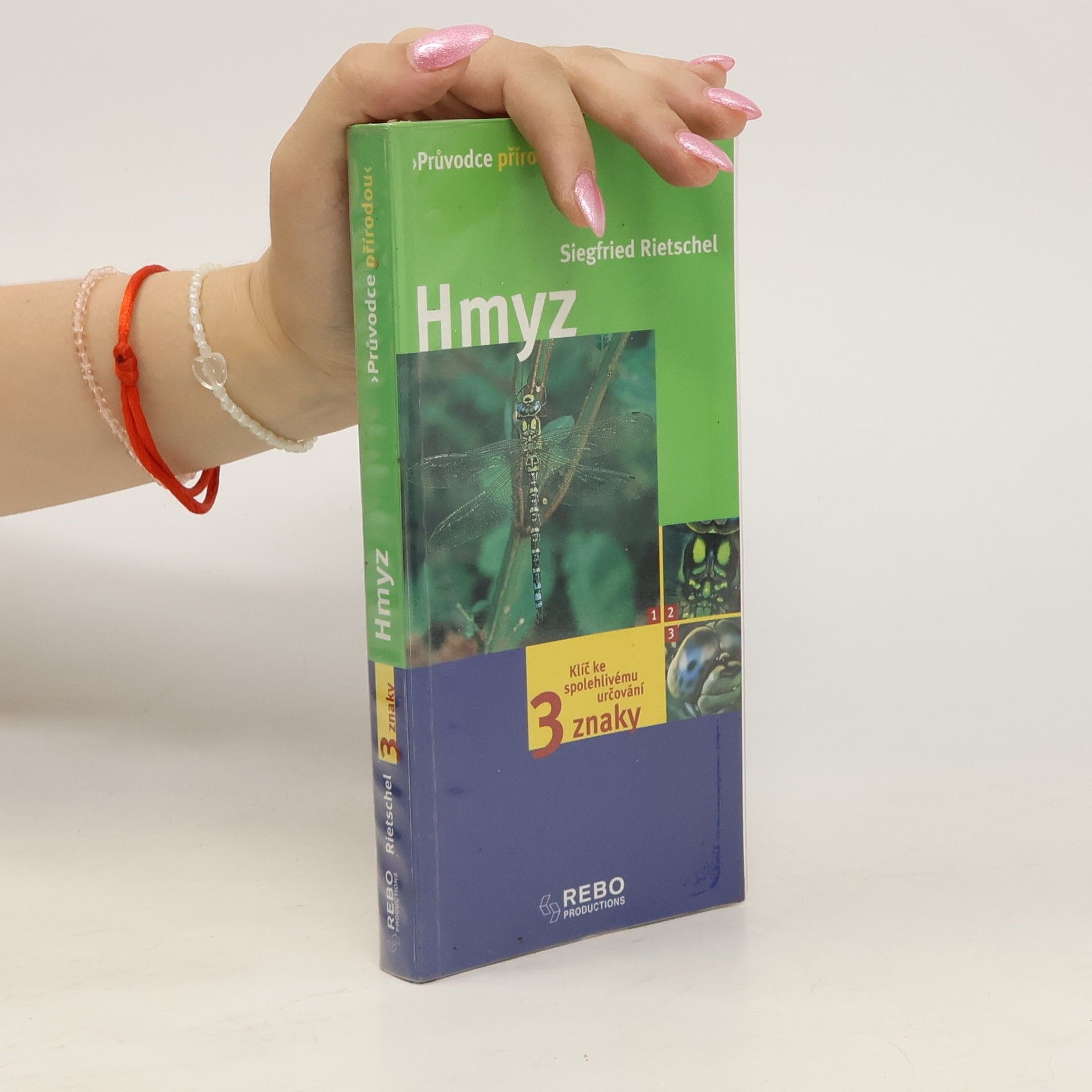 Siegfried Rietschel Hmyz. Klíč ke spolehlivému určování - 3 znaky
